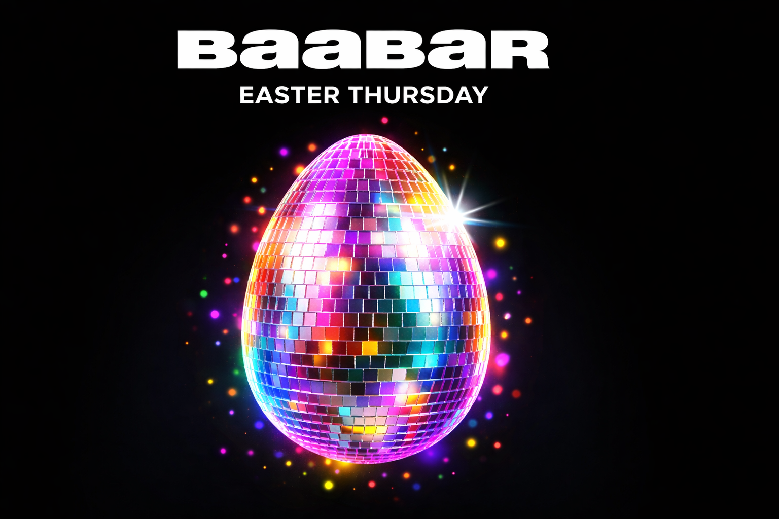 Baa Bar – Easter Thursday