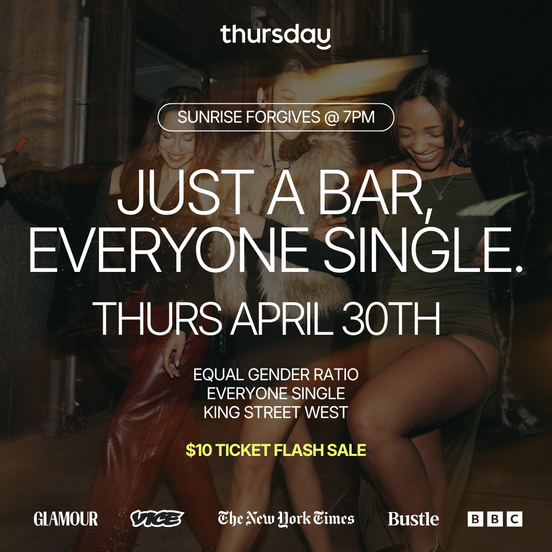 Thursday | Sunrise Forgives | Toronto