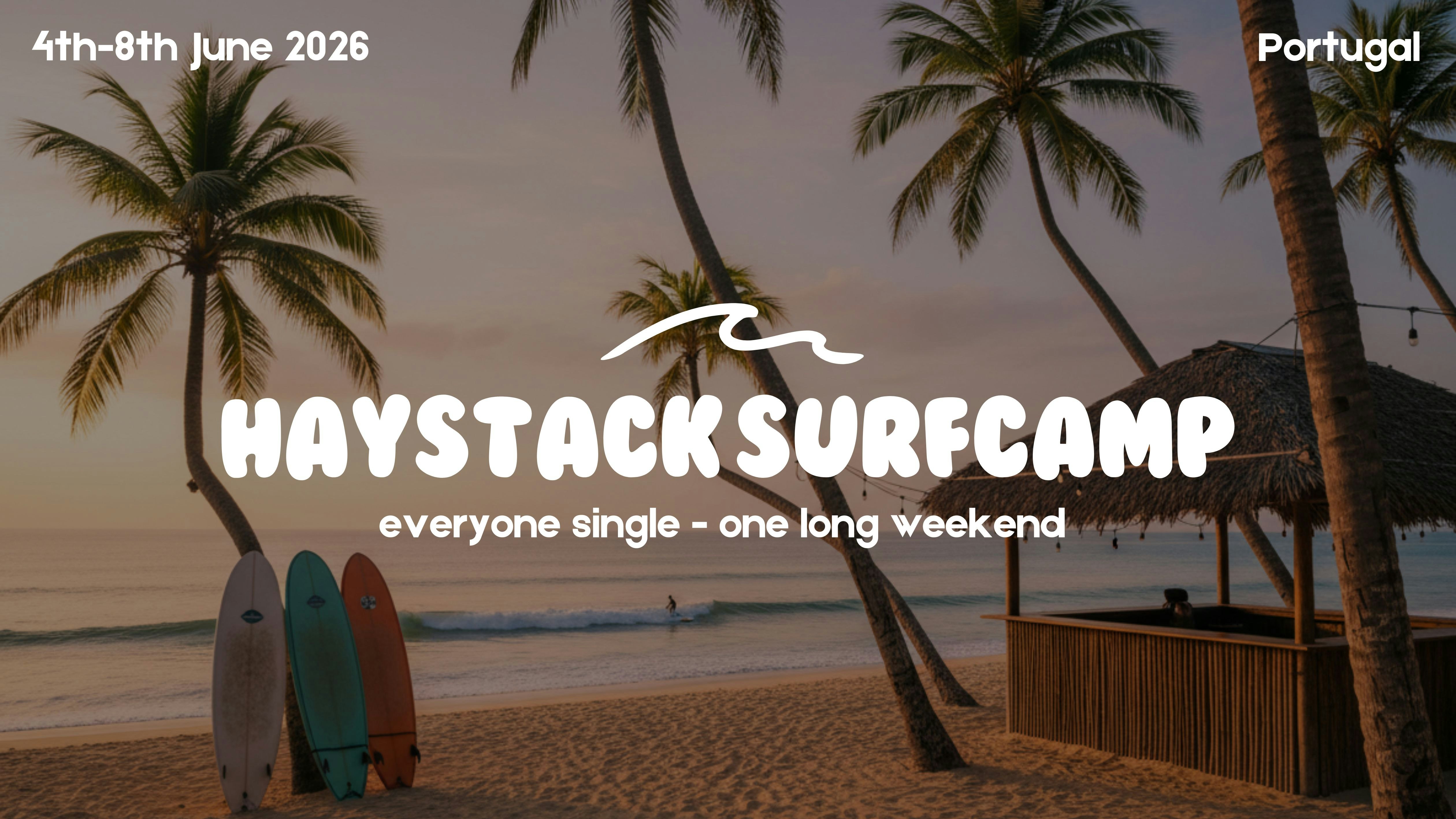 HAYSTACK GOES SURFING | THURSDAY 4TH – MONDAY 8TH JUNE