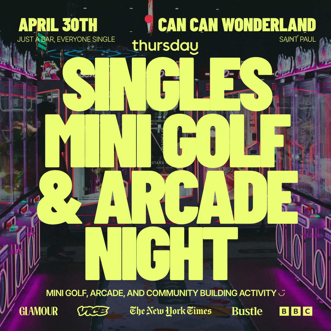 THURSDAY | MINI GOLF & ARCADE SINGLES NIGHT  | 📍CAN CAN WONDERLAND