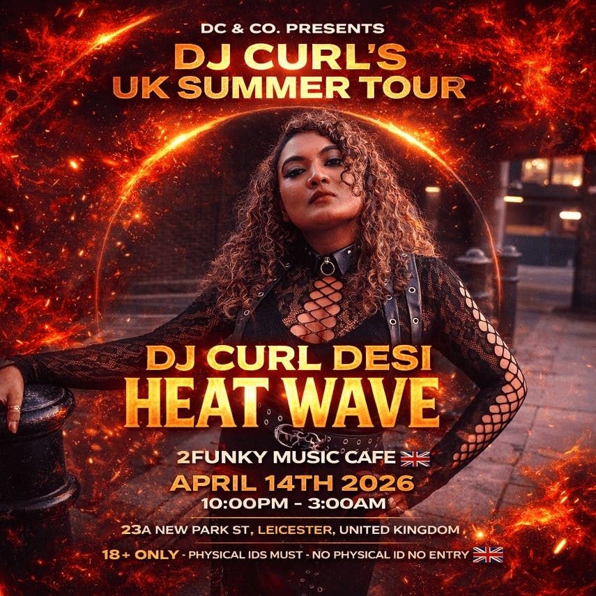 DJ Curl Desi Heat Wave