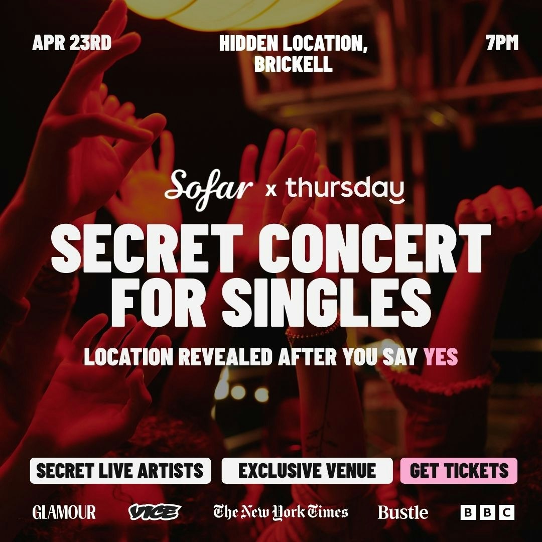Thursday | Thursday x Sofar Sounds Secret Concert 🎙️ Hidden Theater | Brickell