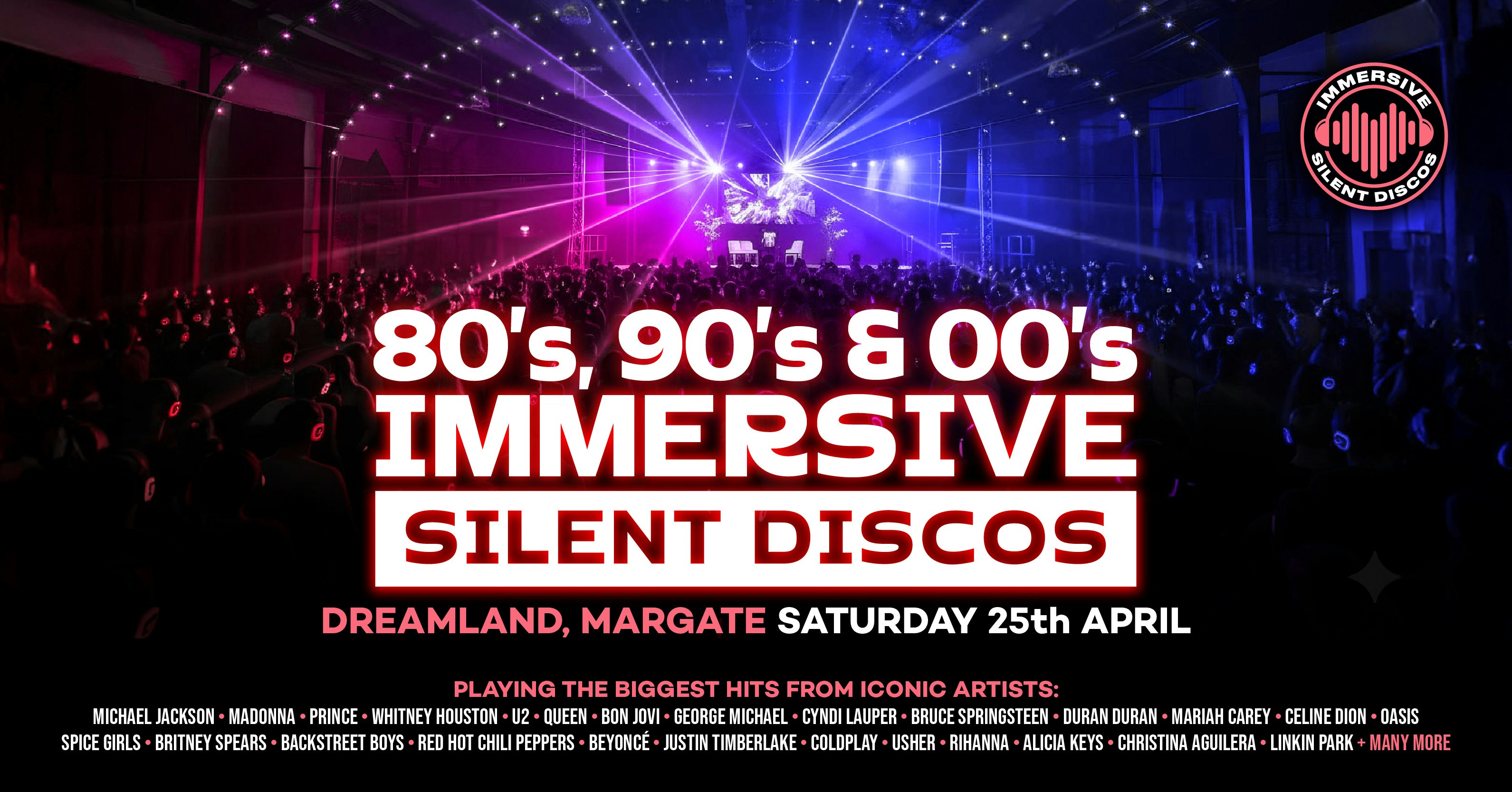 🎧 80s, 90s & 00s Silent Disco @ Dreamland, Margate