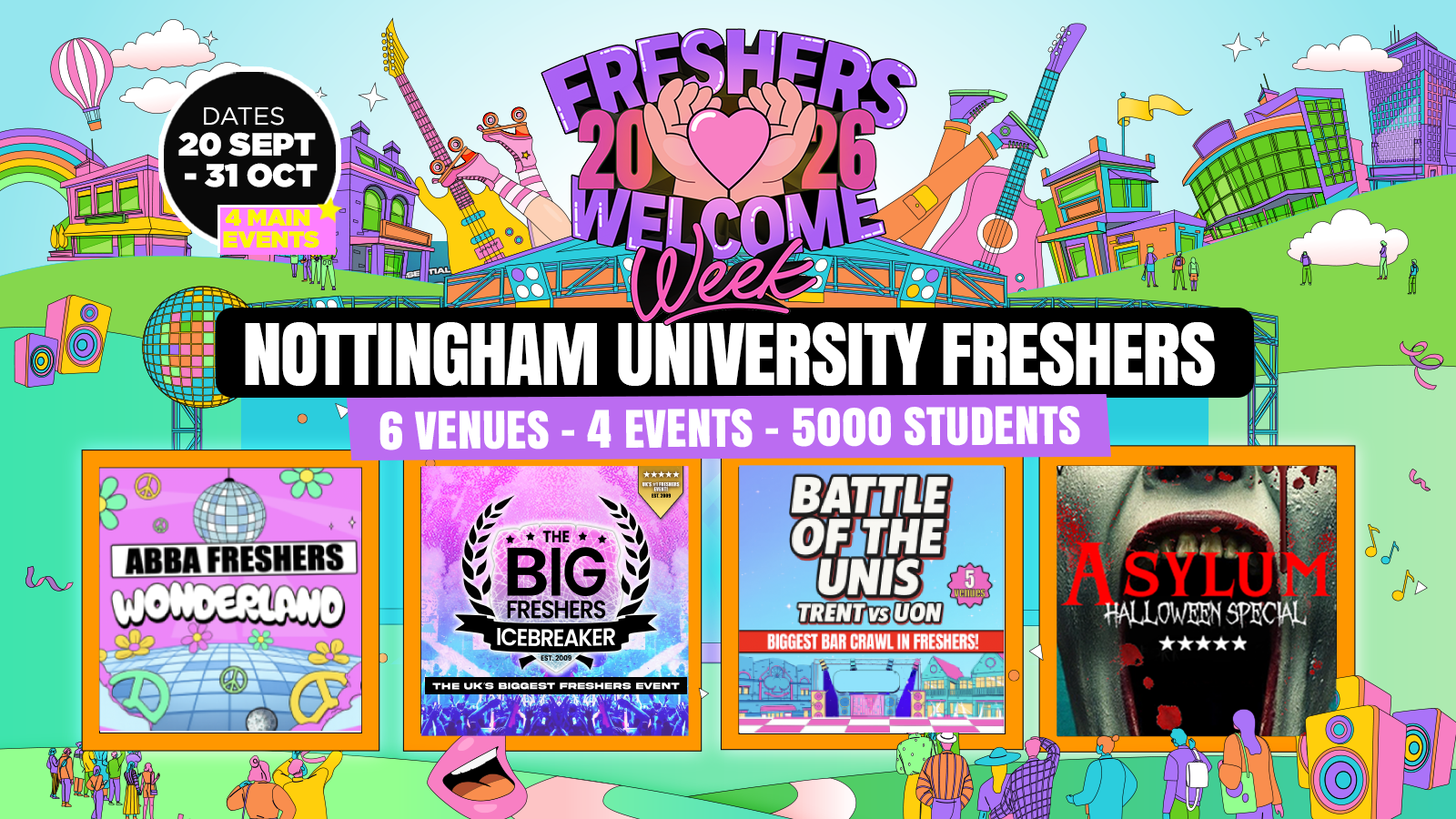 Nottingham Freshers Welcome Week 2026 🎓 – UK Largest Freshers Events – Sold Out 10 Years Running 🏆