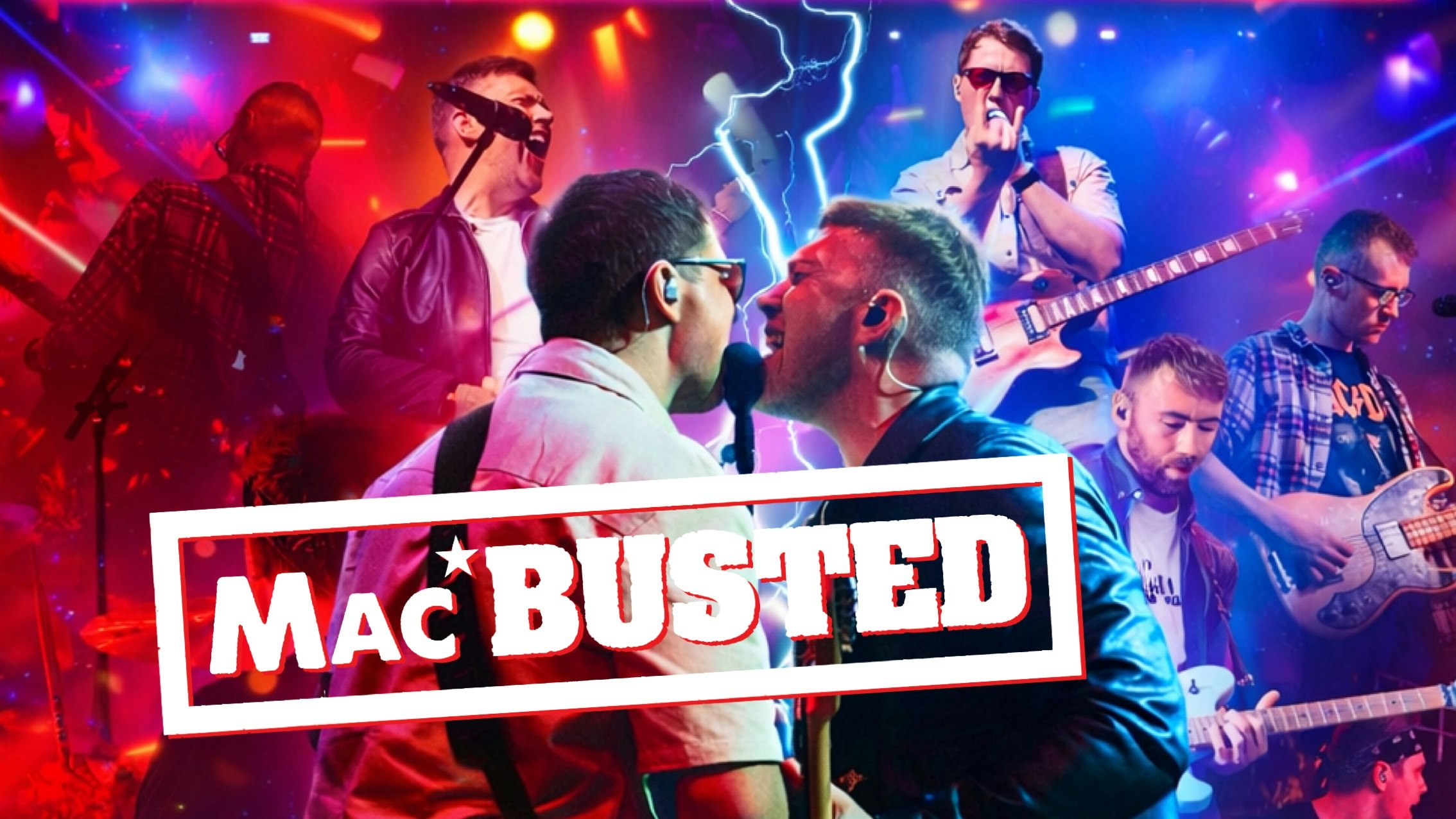 MacBusted Live – the official No.1 tribute to McFly and Busted