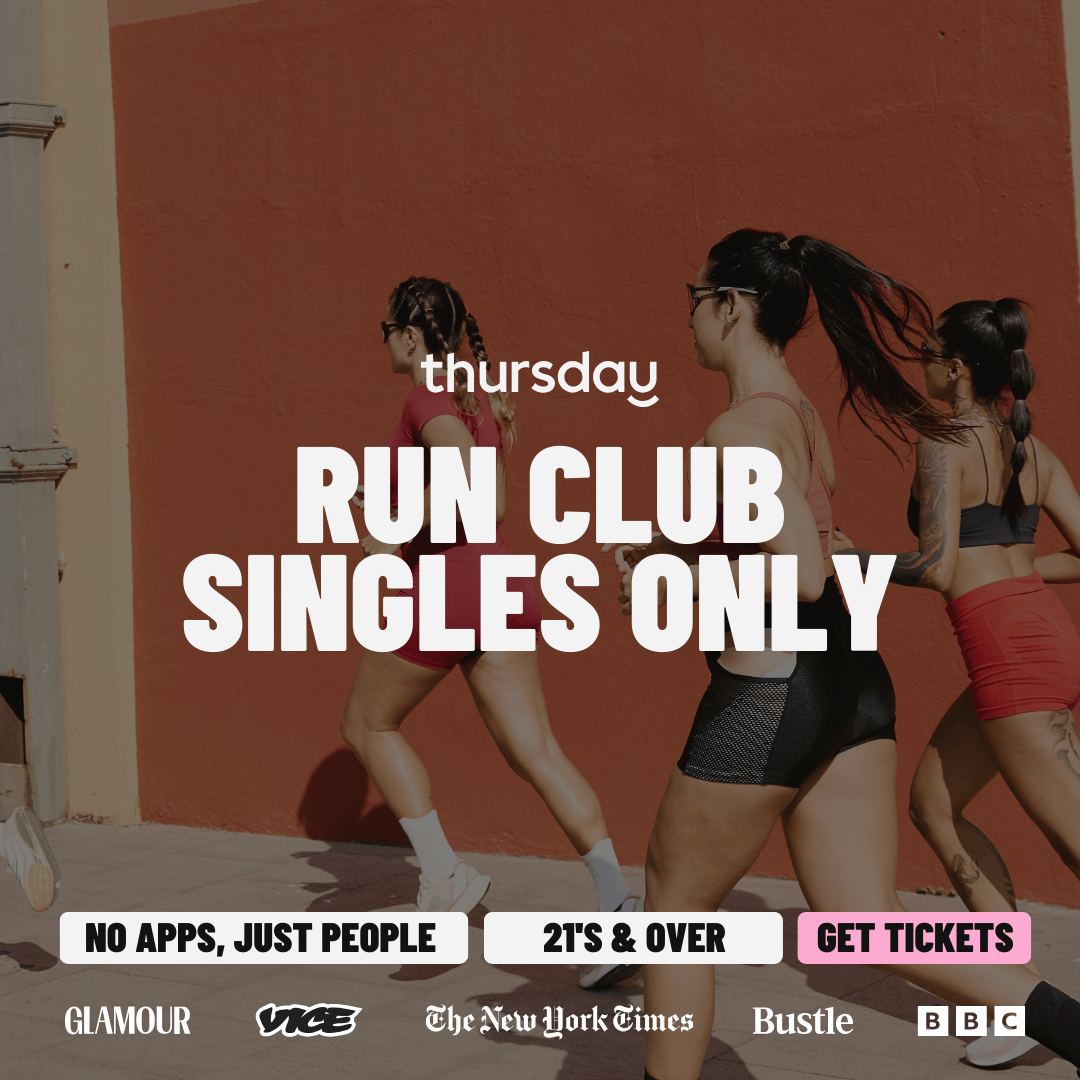 Saturday | Your Pace or Mine? Singles Run Club | Wandsworth