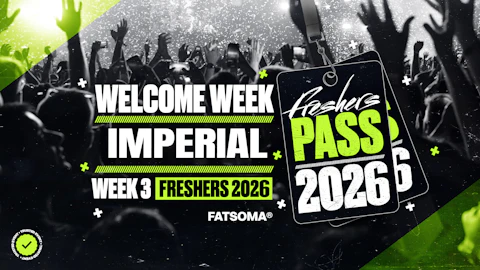 Imperial Freshers Pass 2026
