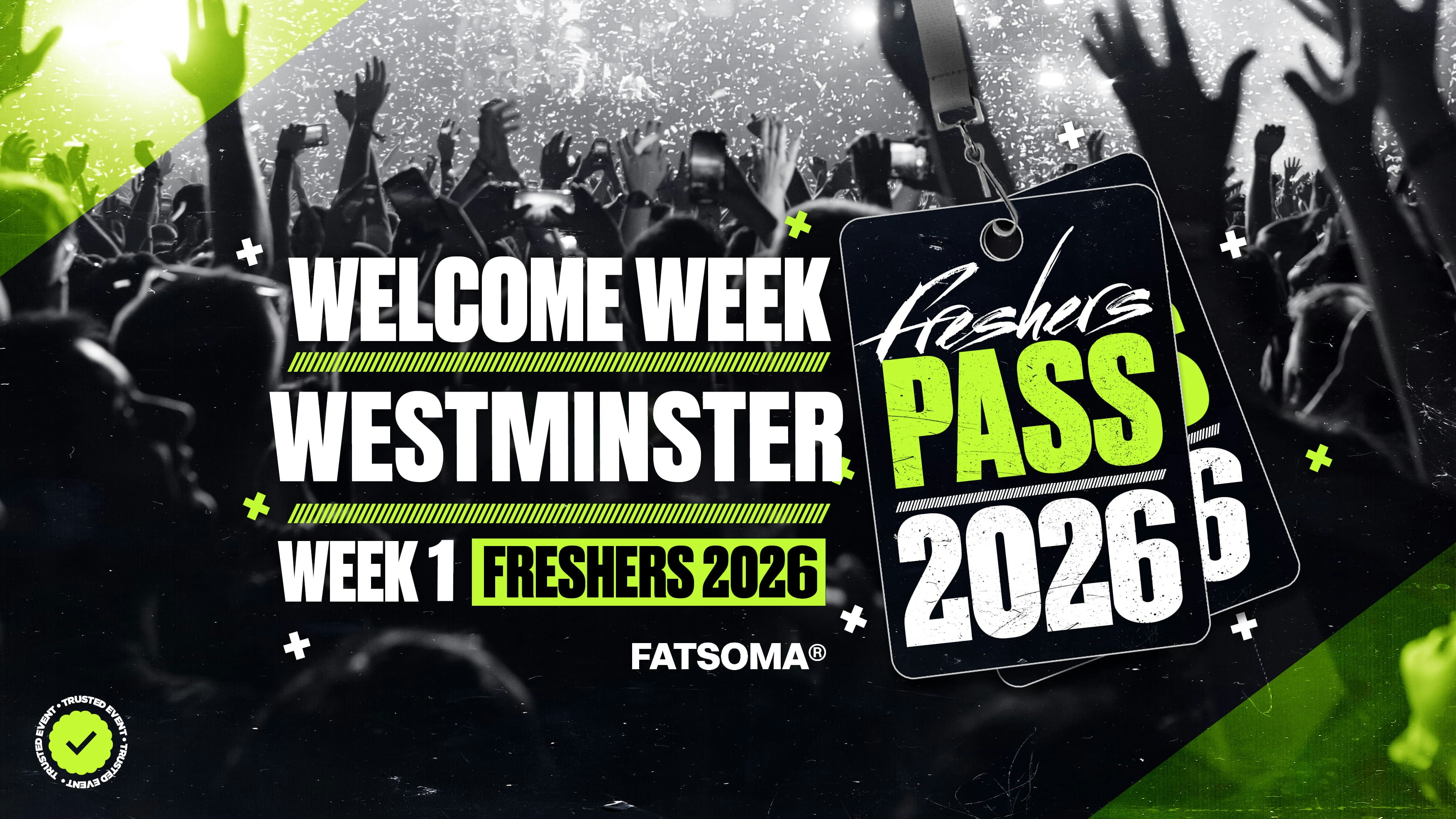 Westminster Freshers Pass 2026