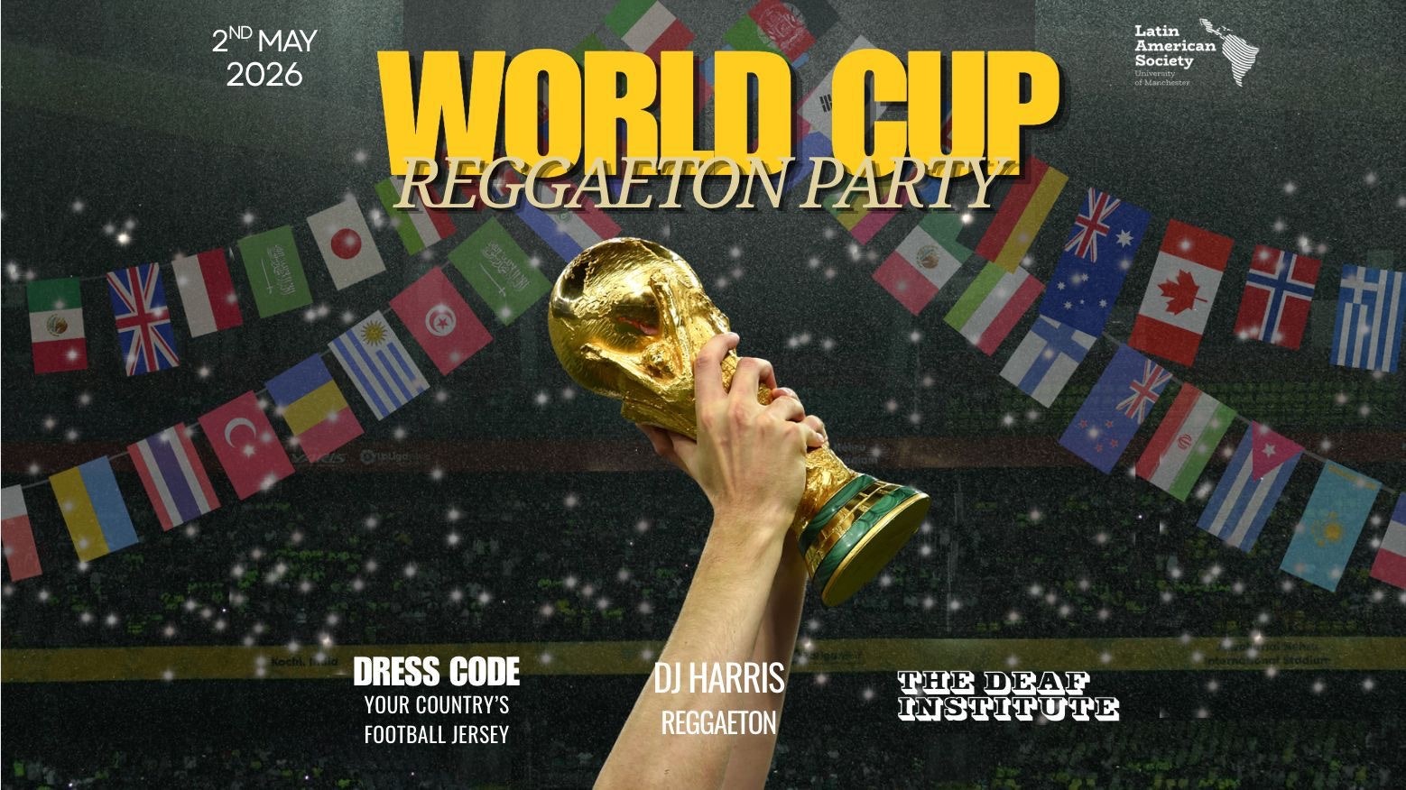WORLD CUP REGGAETON PARTY MANCHESTER