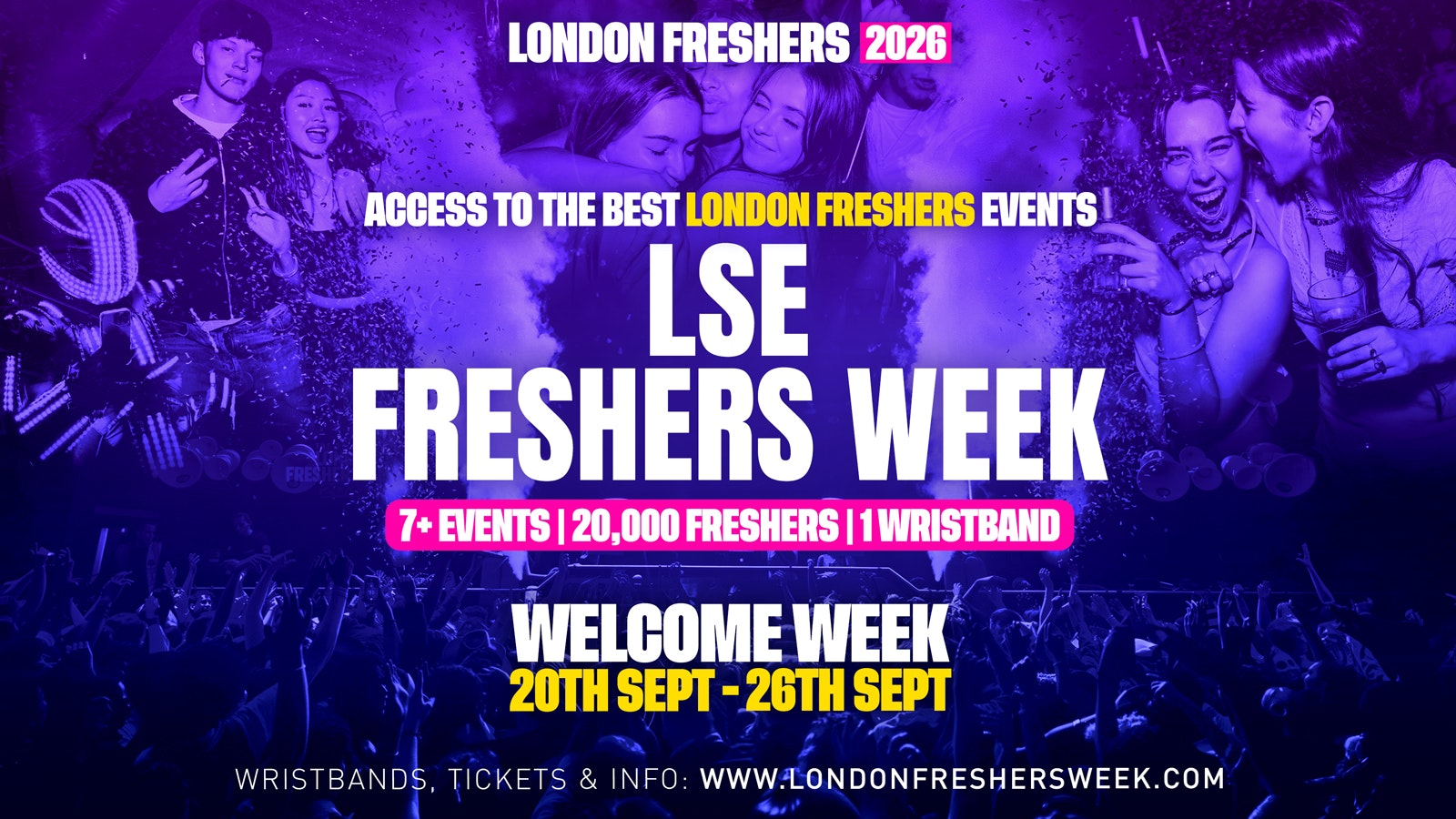 LSE – London School of Economics & Political Science Freshers – London Freshers Week 2026