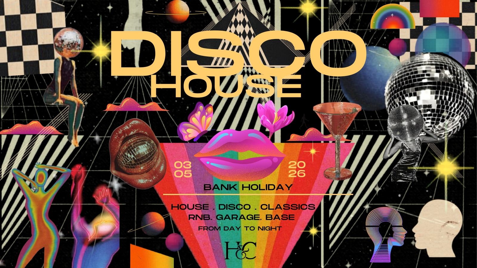 DISCO HOUSE  – HOUSE CLASSICS AND GARAGE DAYTIME EVENT,  May Bank Holiday special – Sunday 04th May – Birmingham