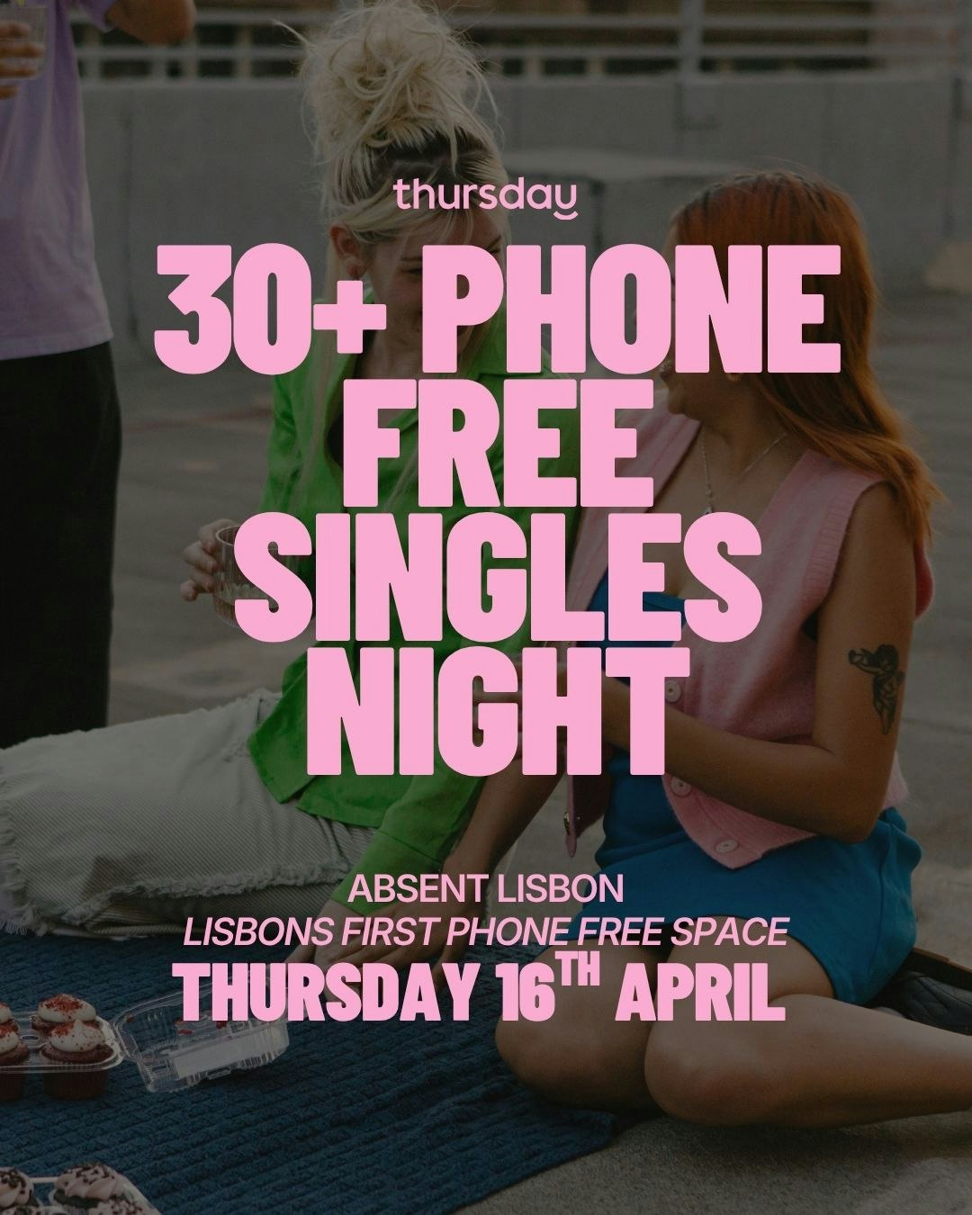 Thursday | 30+ No-phone Singles Night | Absent Lisbon