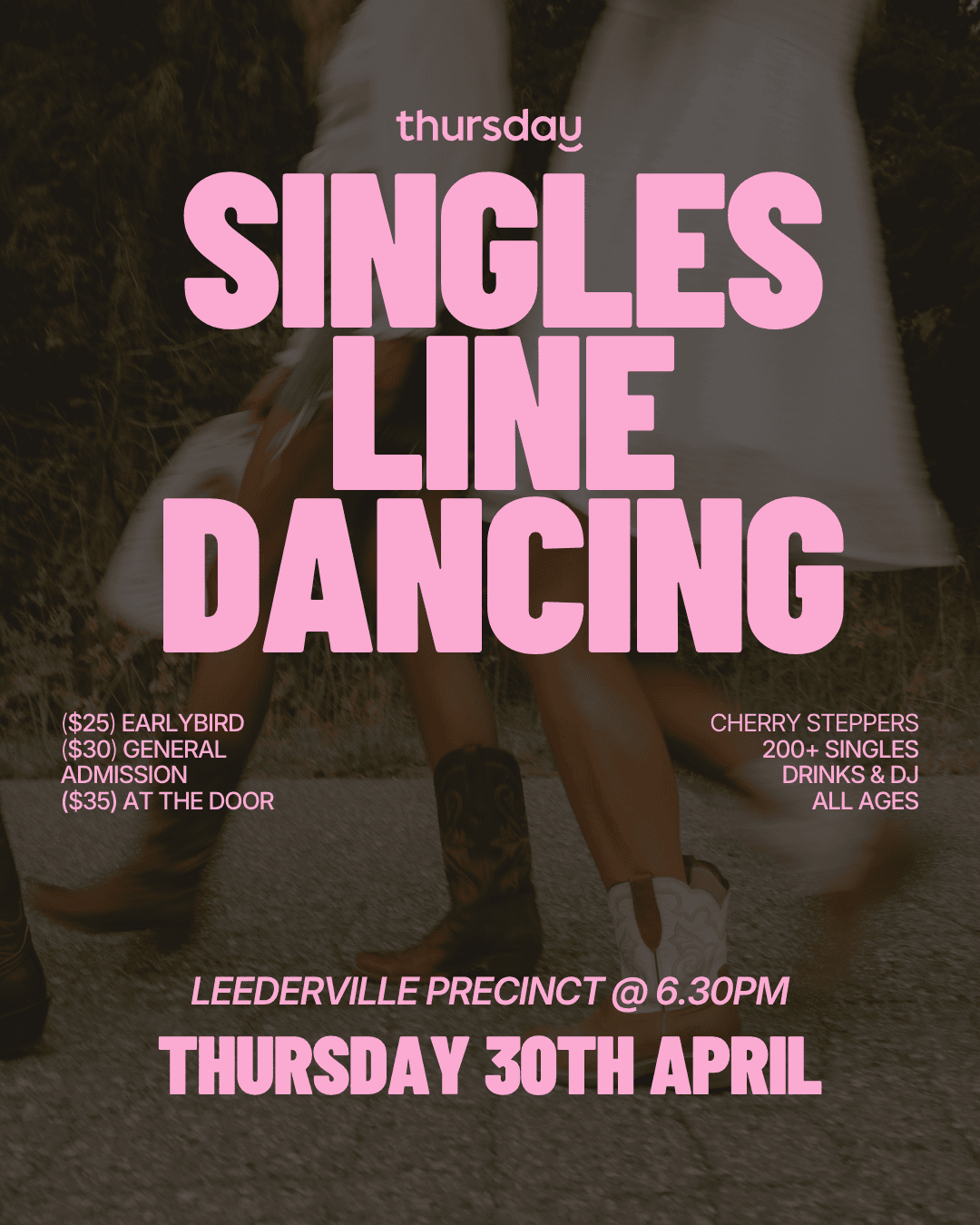 Thursday | Singles Line Dancing with Cherry Steppers @ The Leederville Precinct | Leederville (All Ages)