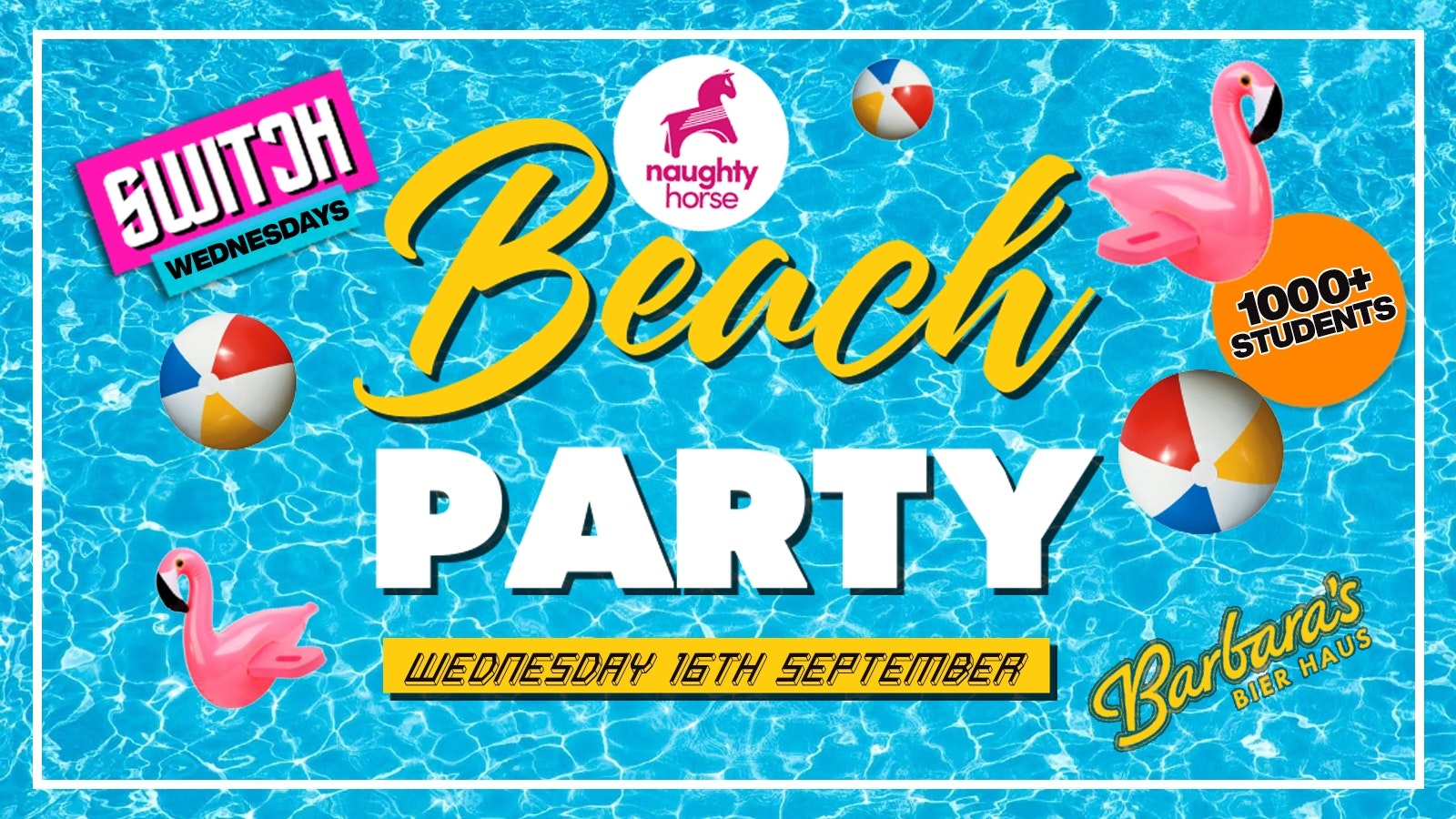 SWITCH WEDNESDAYS: FRESHERS BEACH PARTY! 🏝️☀️