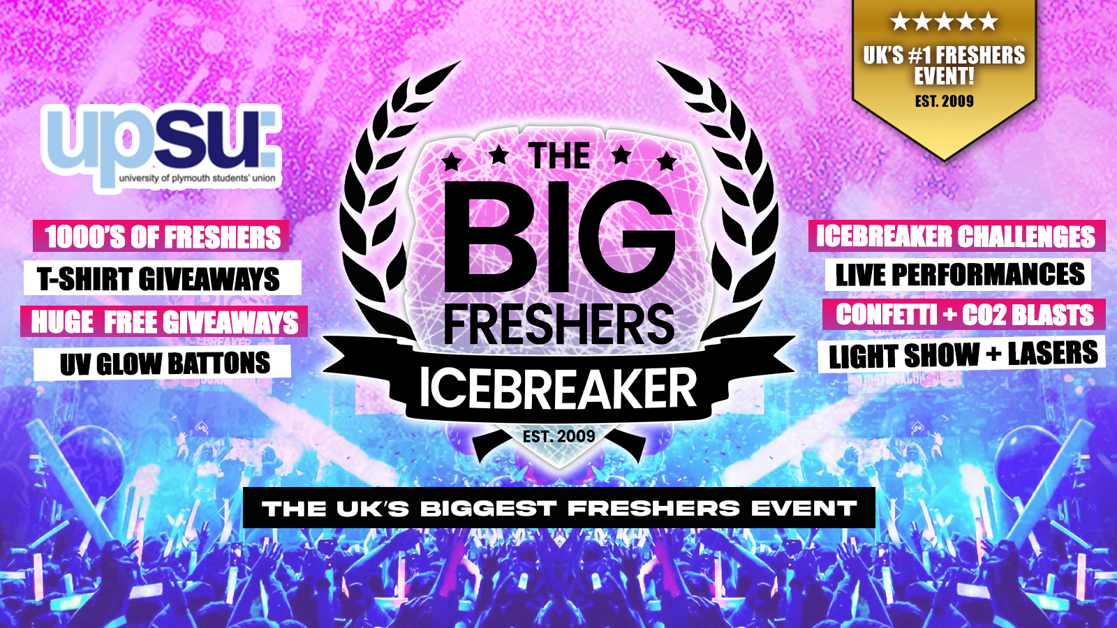 Plymouth’s OFFICIAL Big Freshers Icebreaker – UK Largest Freshers Events – Sold Out 10 Years Running 🏆