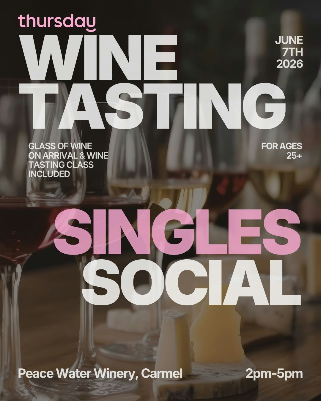 Sunday | Wine Tasting Singles Social | Peace Water Winery