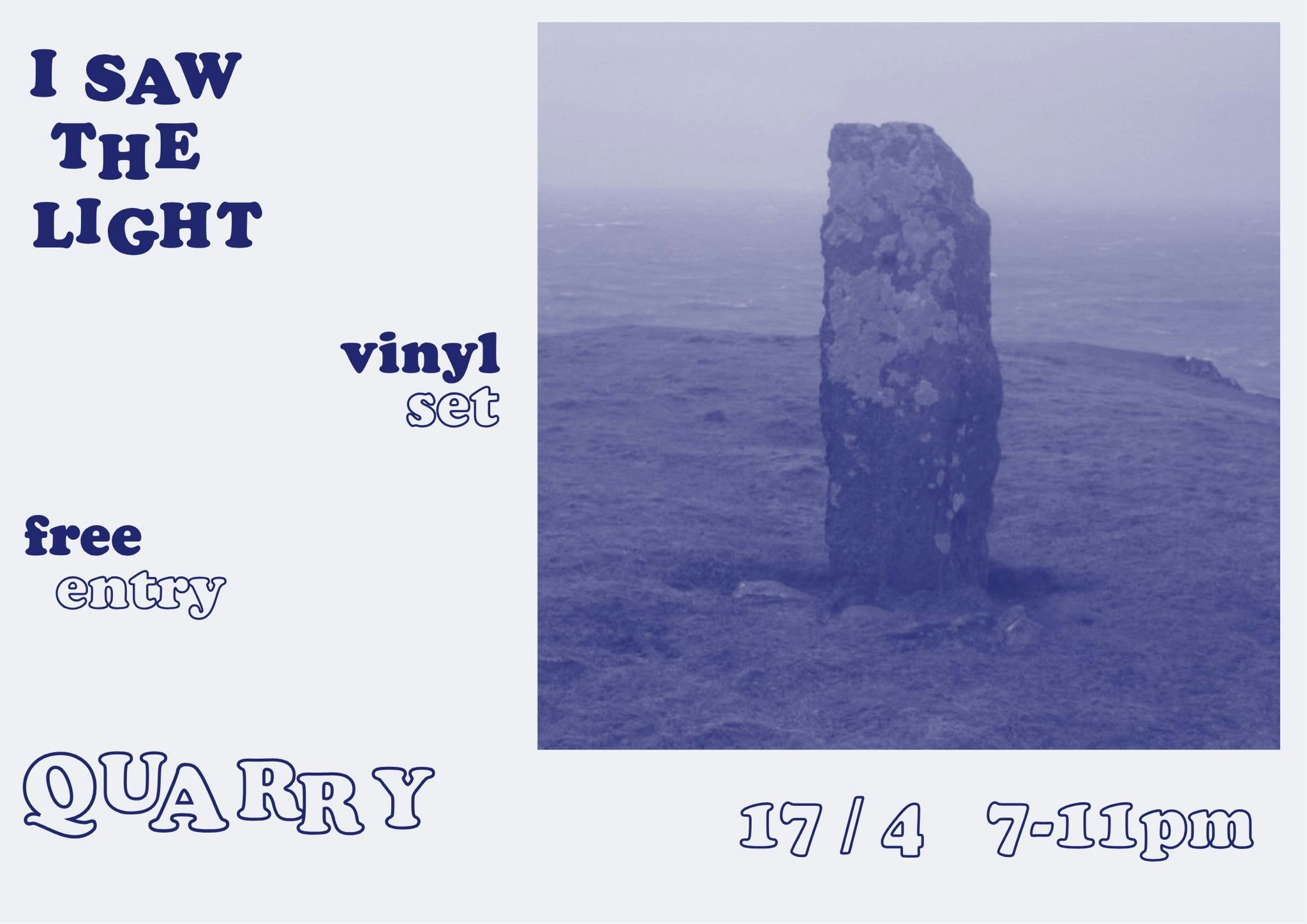 I SAW THE LIGHT // VINYL DJS IN THE BAR // FREE ENTRY