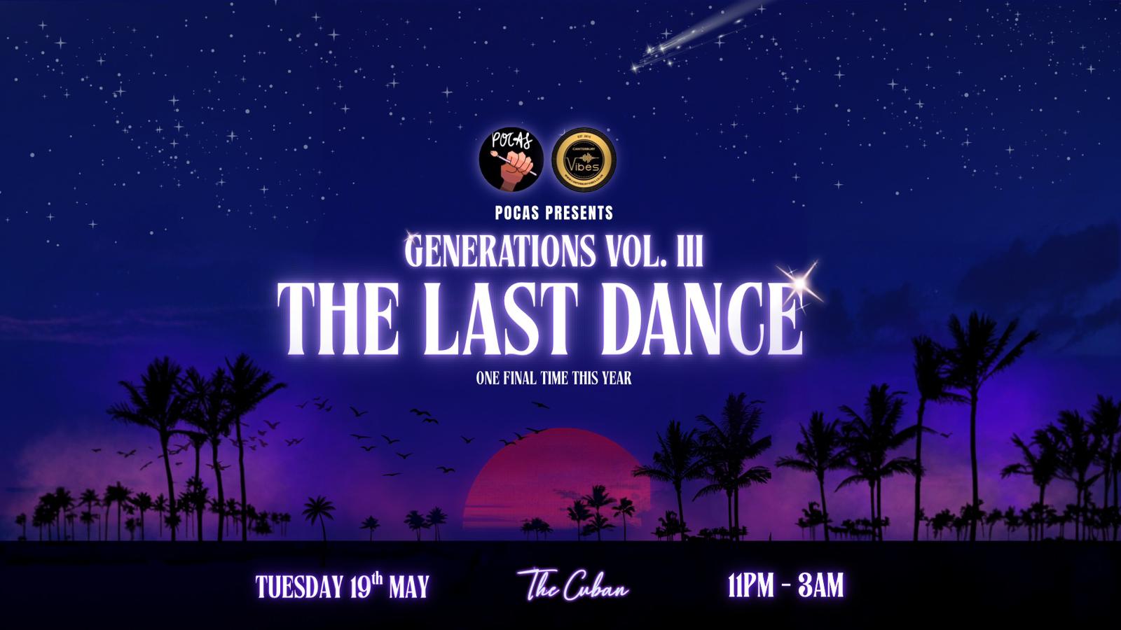 GENERATIONS VOL III – The Last Dance