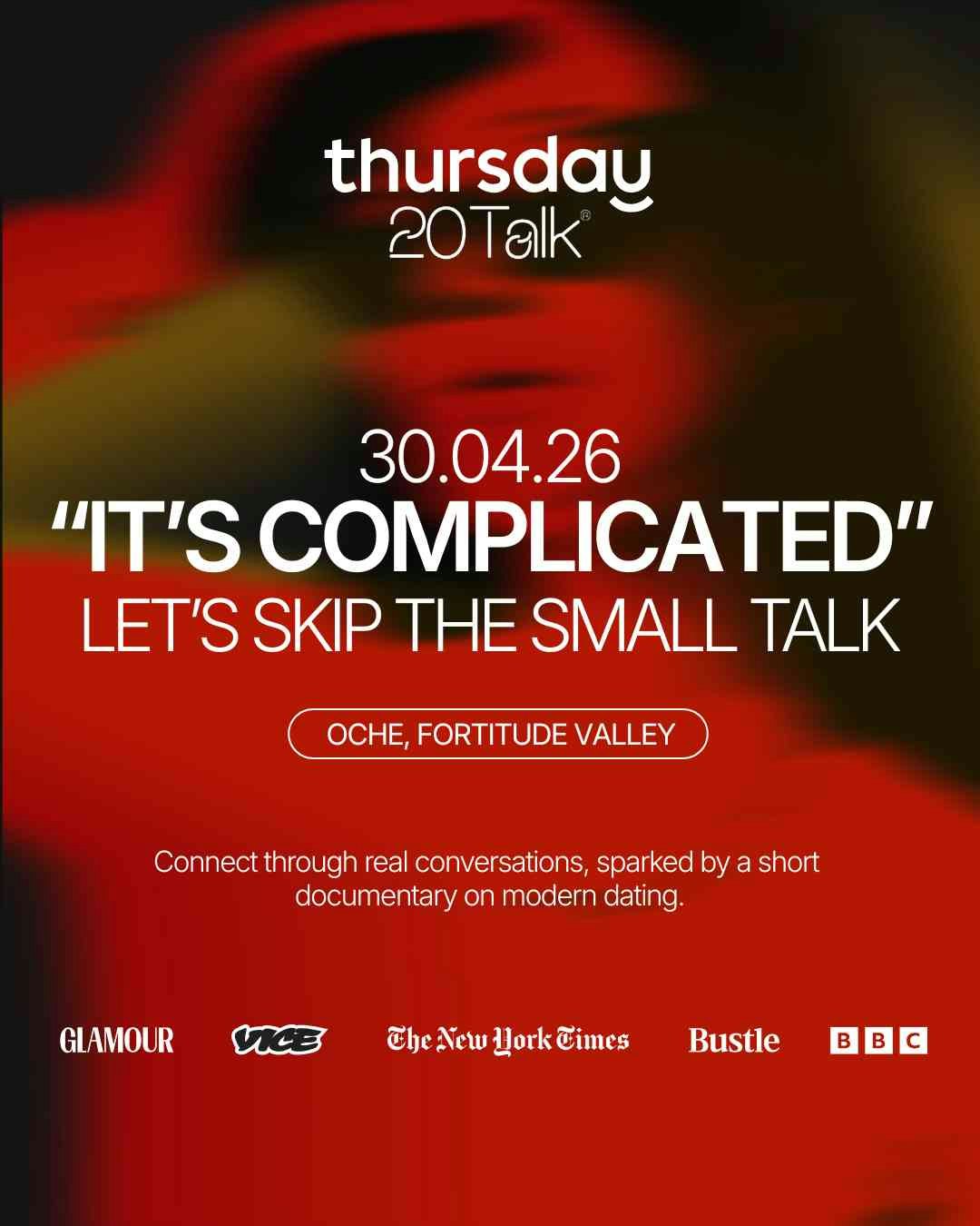 Thursday | “It’s Complicated” – Let’s Skip the Small Talk @ Oche (U30) | Fortitude Valley