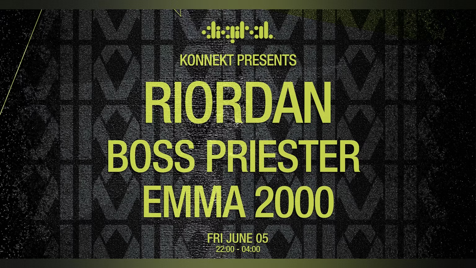 KONNEKT PRESENTS : RIORDAN – BOSS PRIESTER – EMMA 2000 | 5TH JUNE 2026