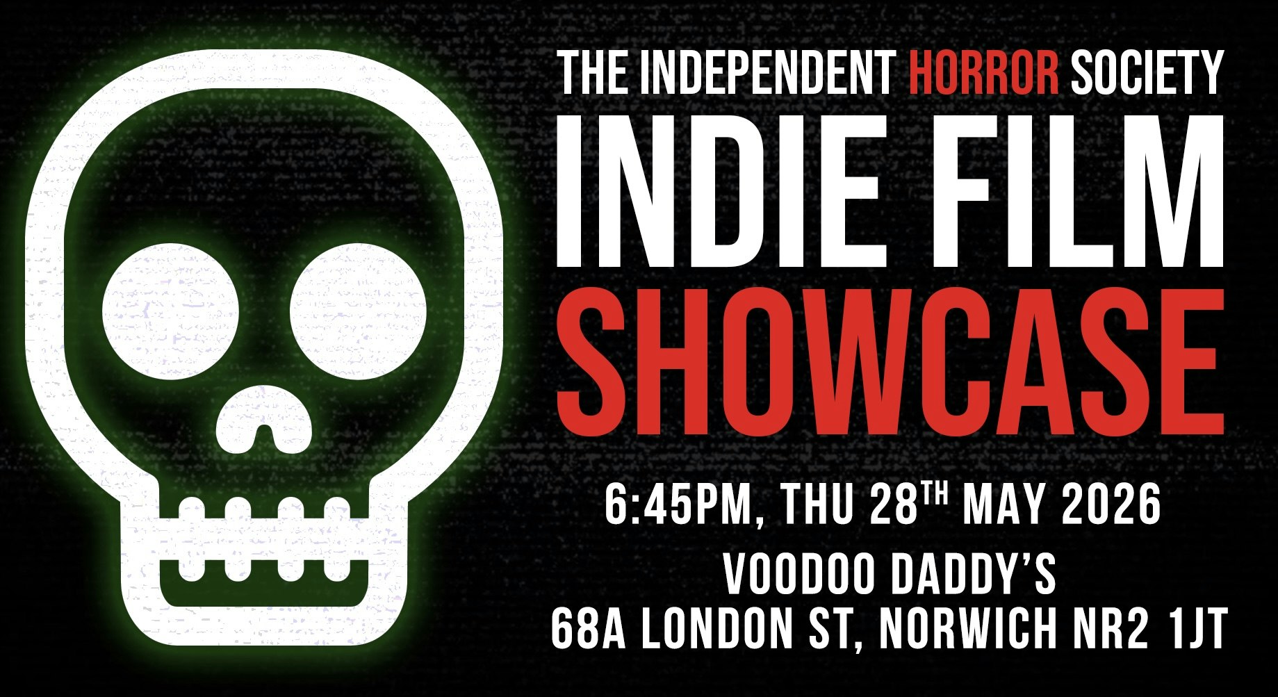 The Independent Horror Society: Indie Film Showcase