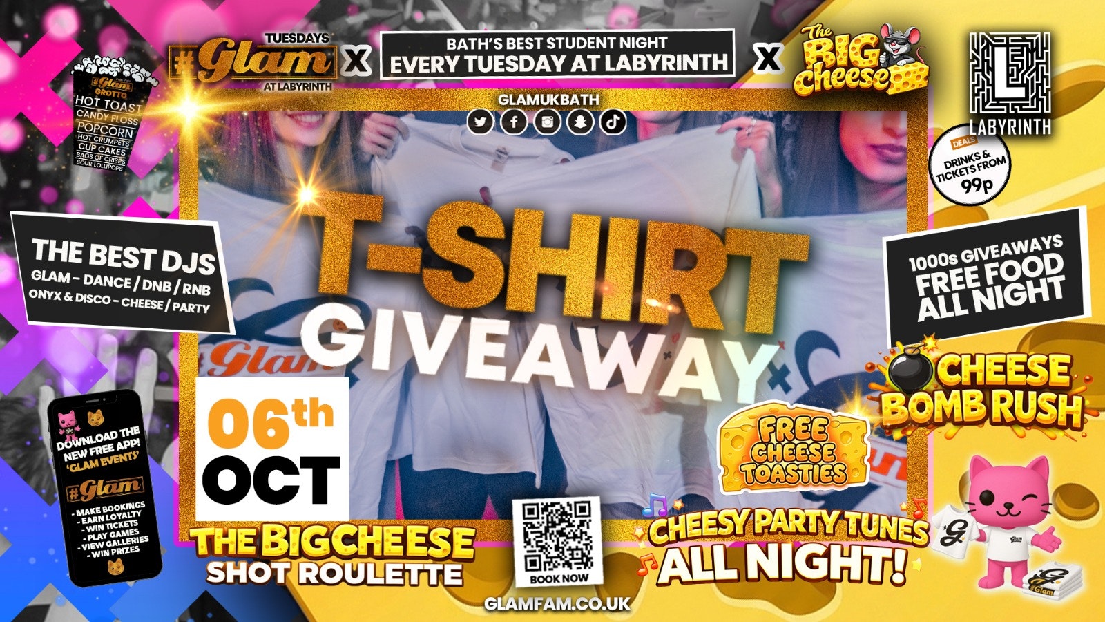 😻  GLAM x The BIG CHEESE 🧀| 👕👕 T SHIRT GIVEAWAY!! 👕👕 Tickets and Drinks from 99p!‼️