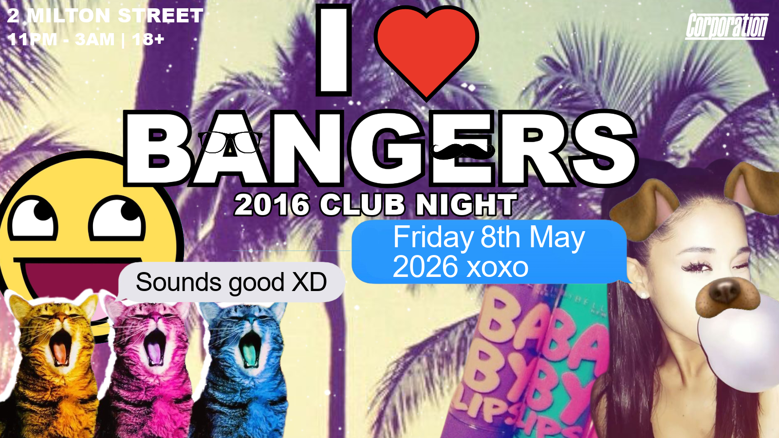 I ❤️ Bangers 2016 Club Night | Friday Corp