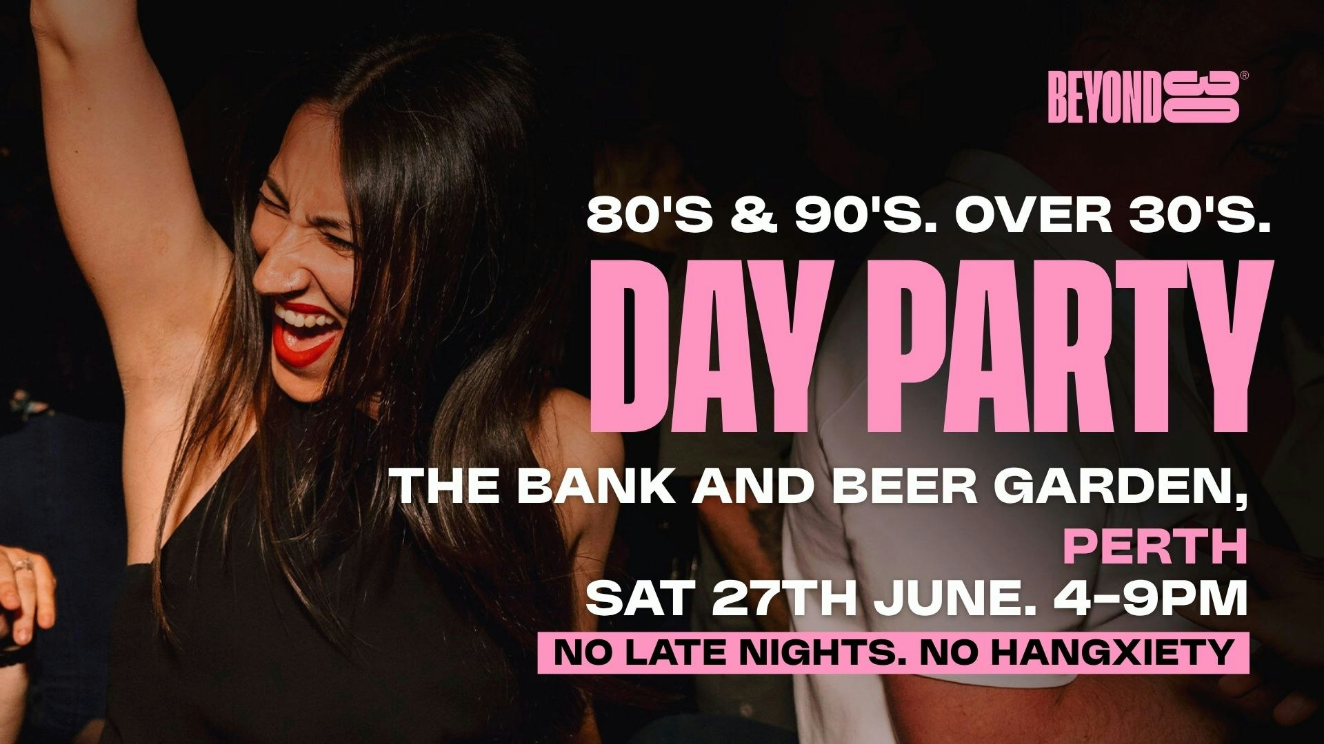 80s & 90s Over 30s Daytime Clubbing – PERTH, Scotland🕺🏽