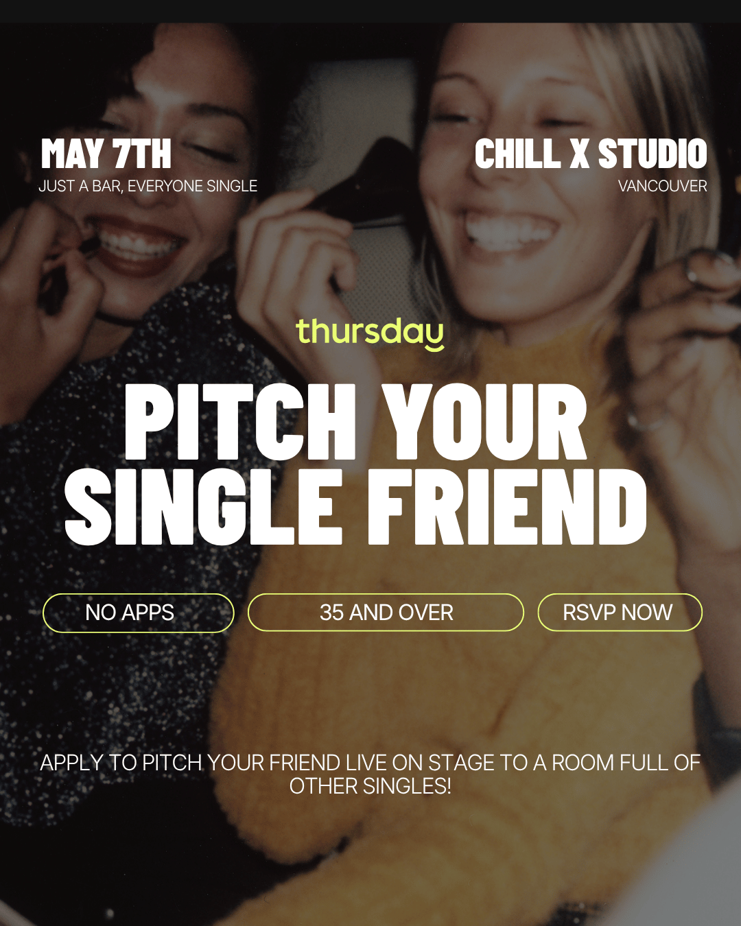 Thursday | Pitch Your Single Friend Comedy Night | Vancouver