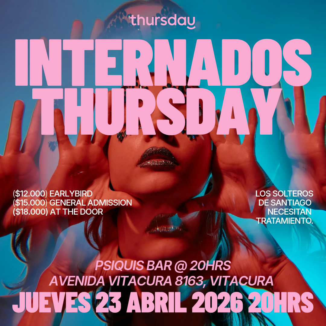 Thursday | INTERNADOS | Psiquis Bar