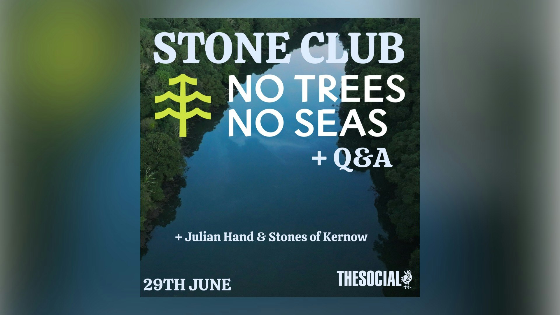 Stone Club: No Trees, No Seas + Q&A