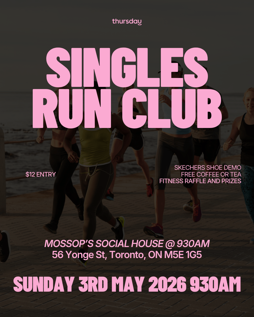 Thursday Presents: The Chase Run Club | Toronto