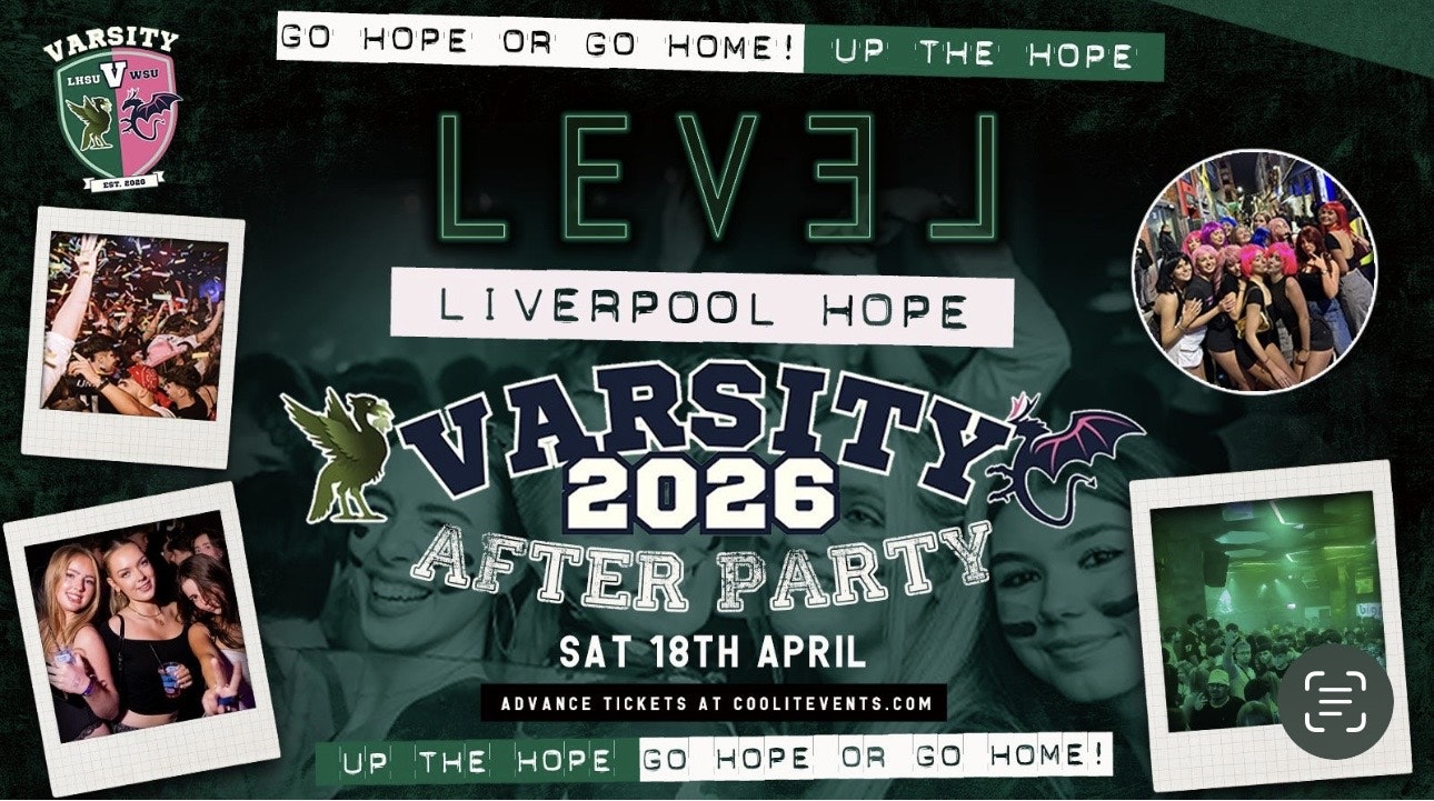 LIVERPOOL HOPE OFFICIAL VARSITY AFTER PARTY 🎉🪩⚽️🏉🏐🏅