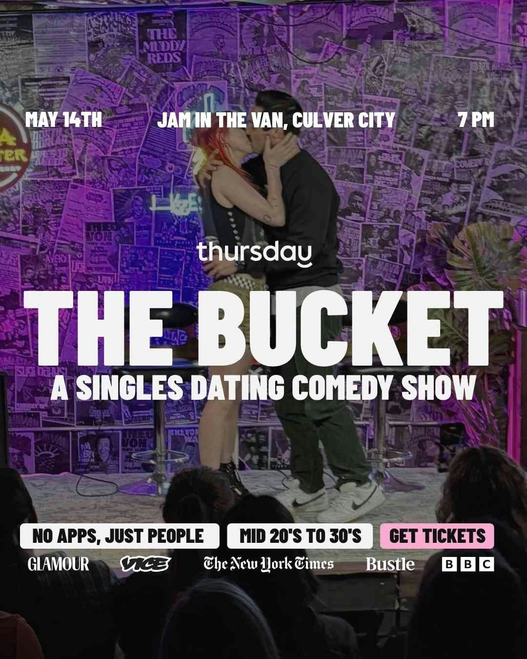 Thursday | The Bucket: Singles Comedy Show | Los Angeles