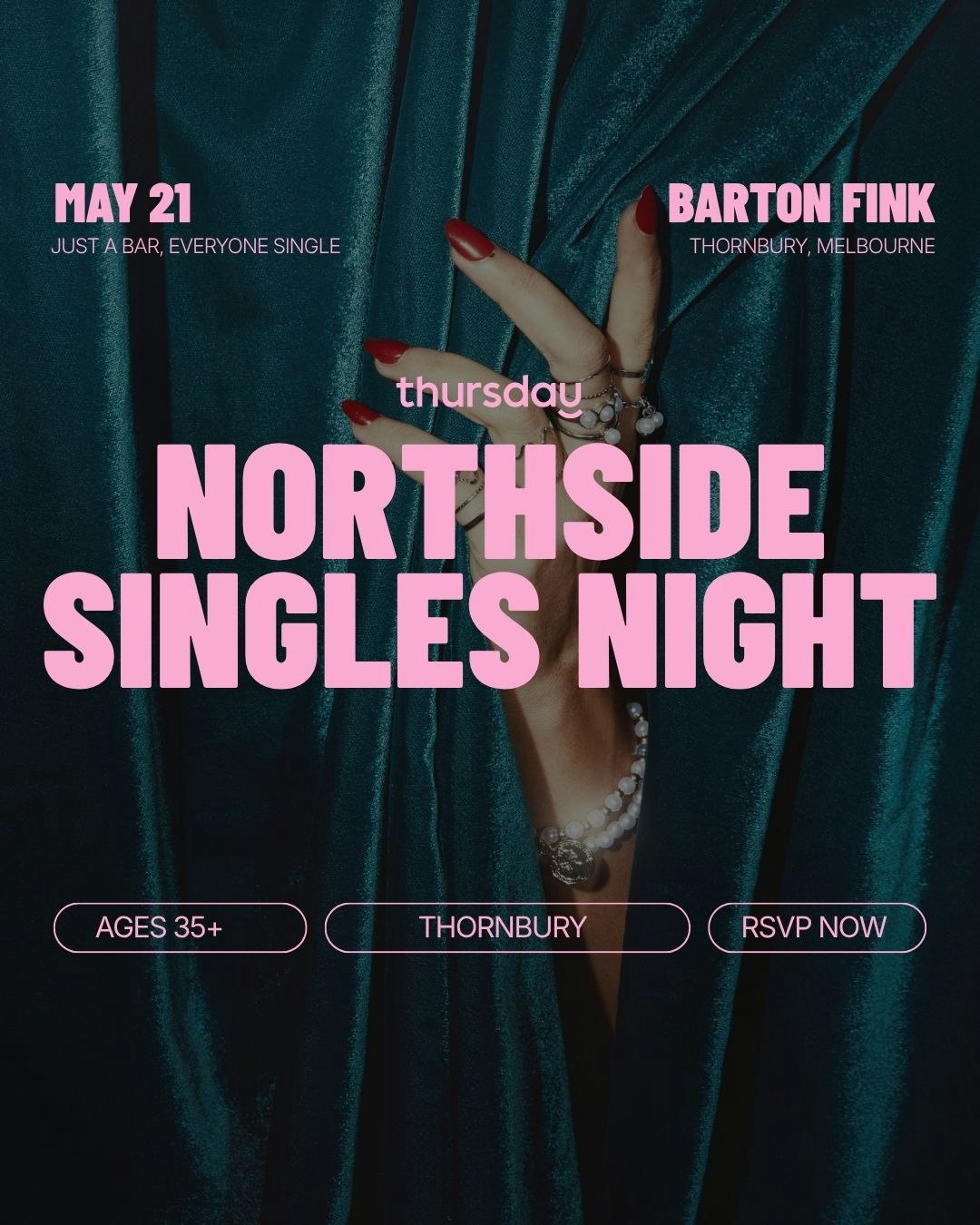 Thursday | Northside Singles Night Over 35s | Thornbury