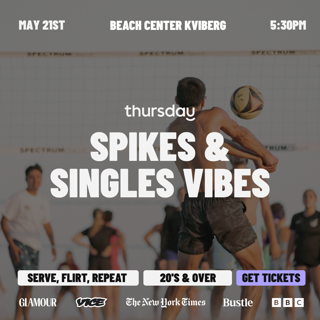 Thursday | Spikes & Singles Vibes | Gothenburg