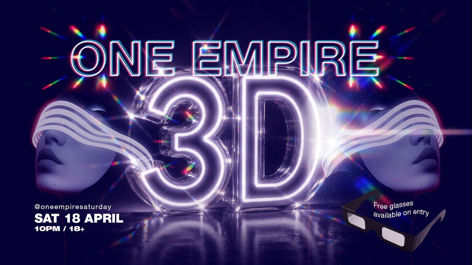 ONE in 3D  (Sat 18 April) – £1 B4 Midnight (Limited)