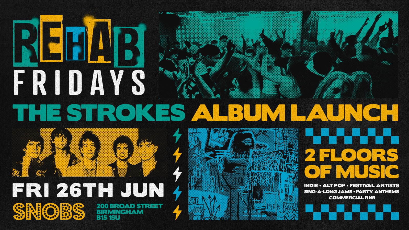 Rehab Friday THE STROKES ALBUM LAUNCH SPECIAL! 26th June