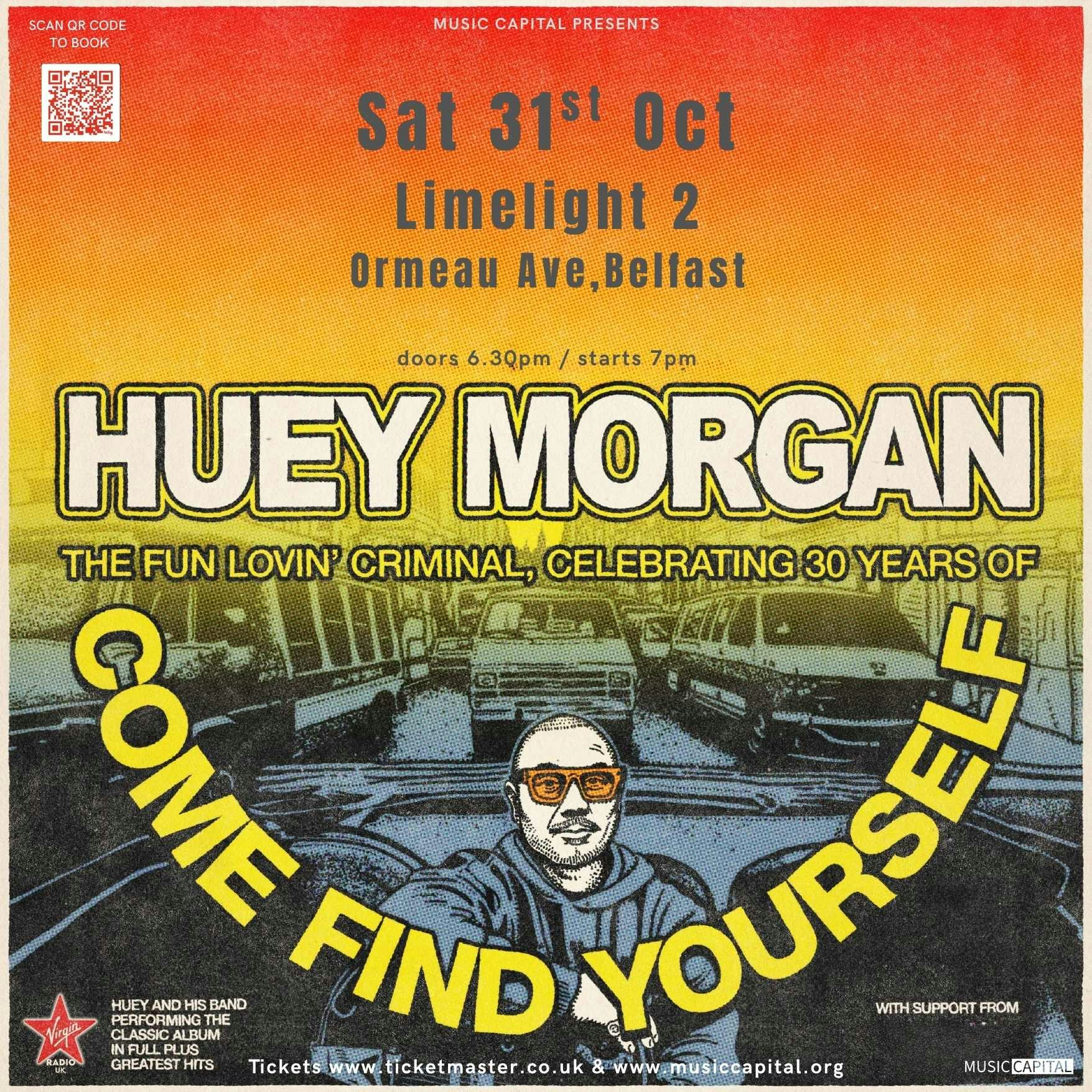 Belfast – Come Find Yourself – 30th Anniversary Tour