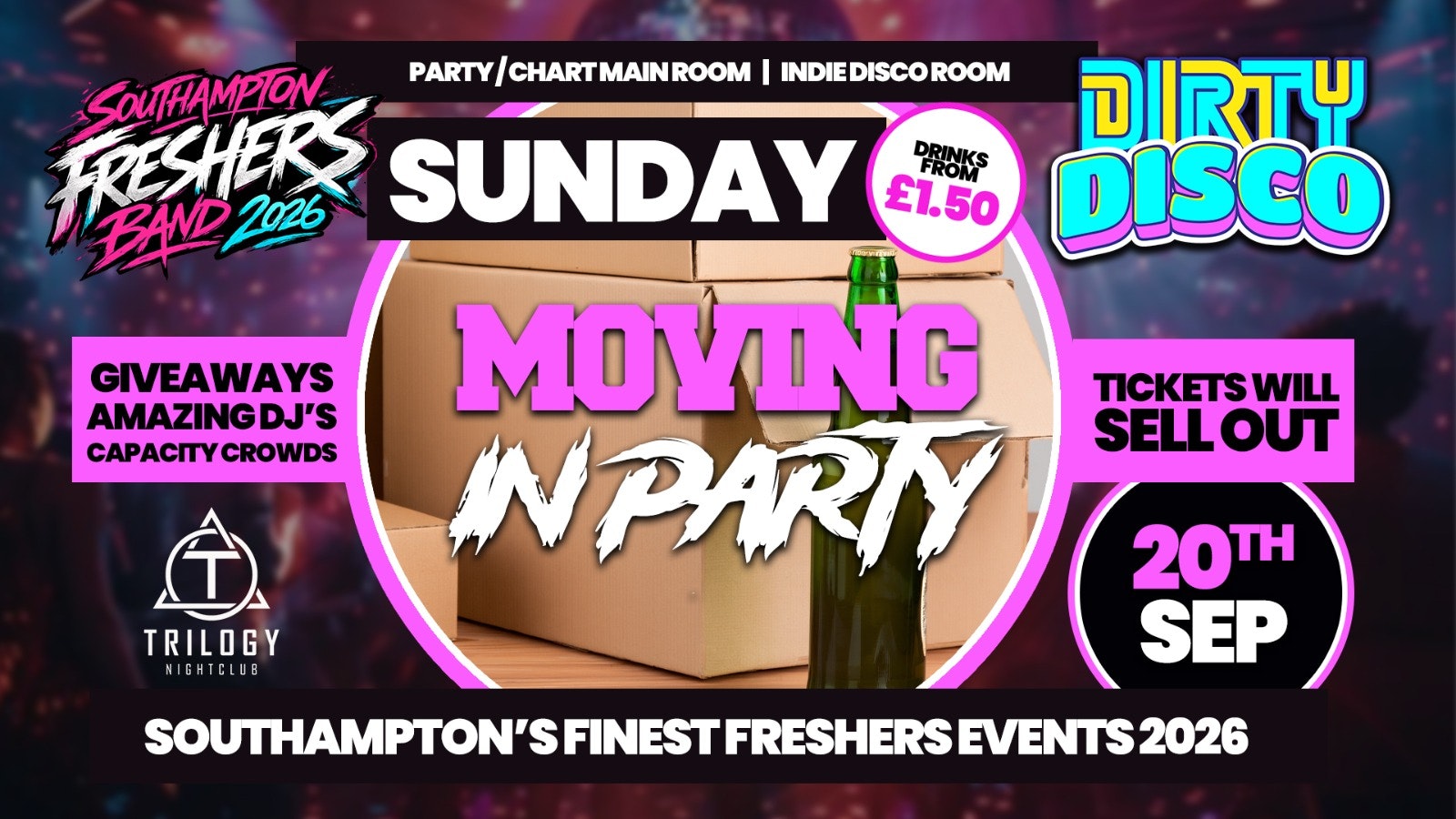 Dirty Disco – FRESHERS MOVING IN PARTY 2026! 🤩