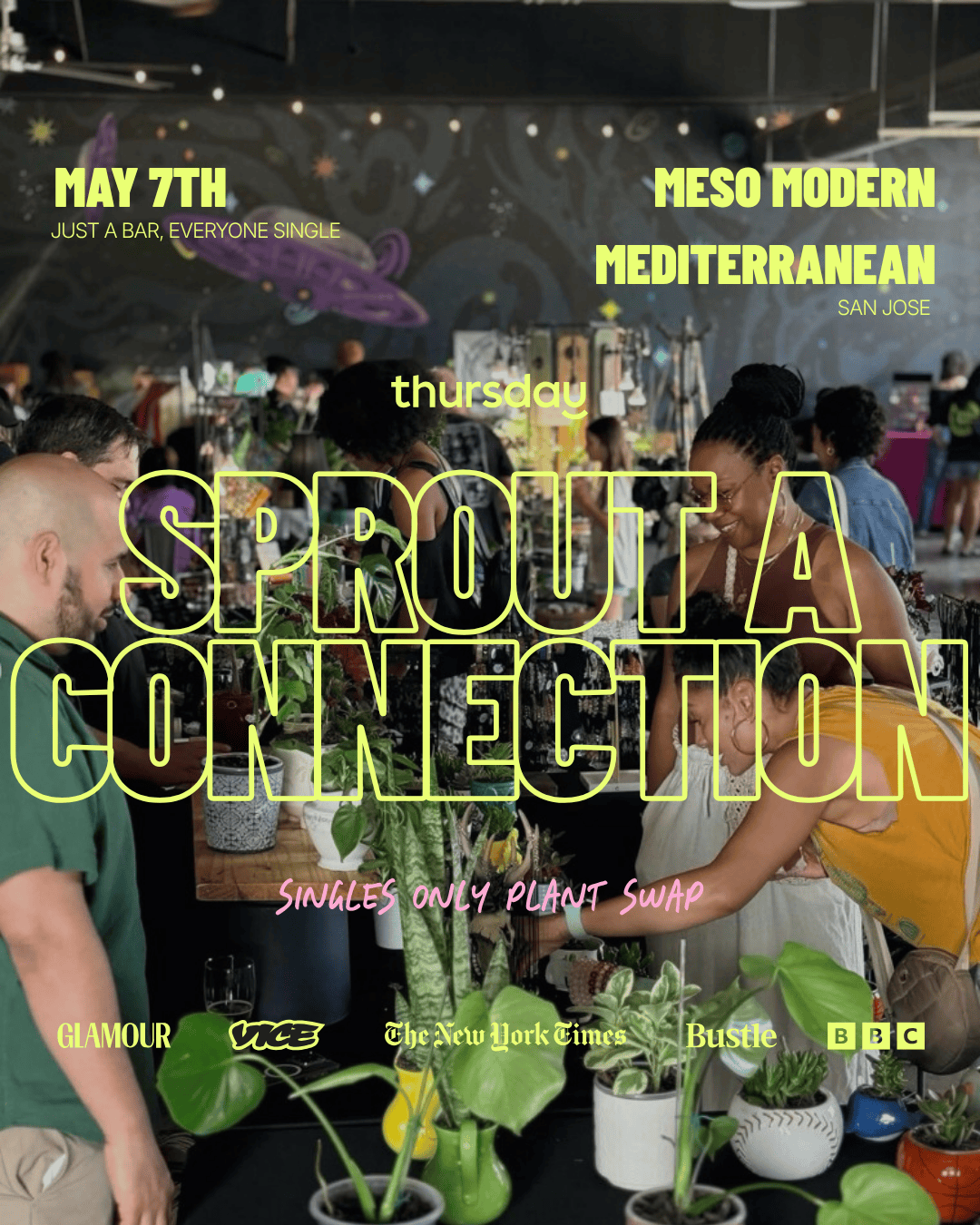 THURSDAY | SPROUT A CONNECTION (21+) | SAN JOSE