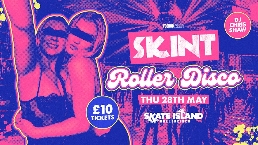 🛼 SKINT ROLLER DISCO – Skate Island Takeover 🛼