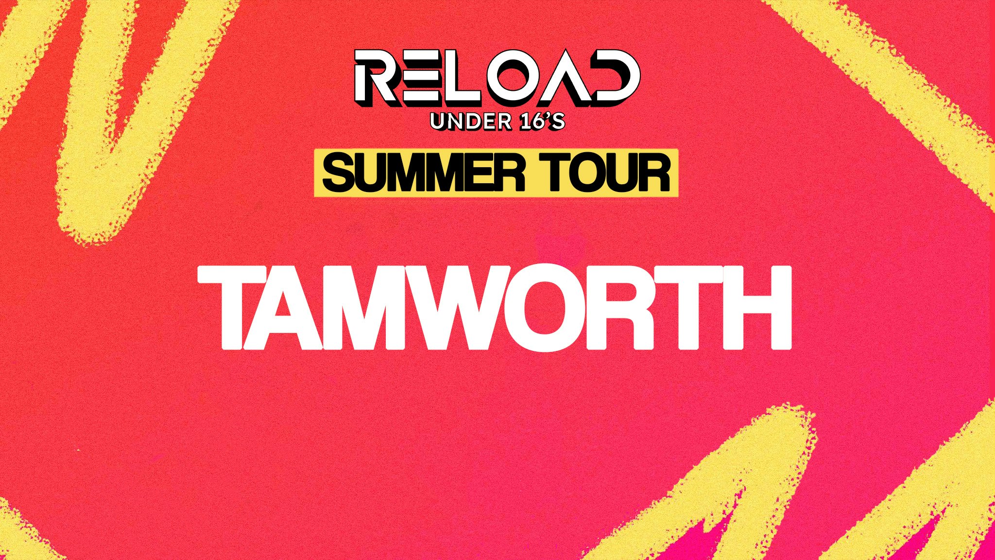 Reload Under 16s – Summer Tour – Tamworth