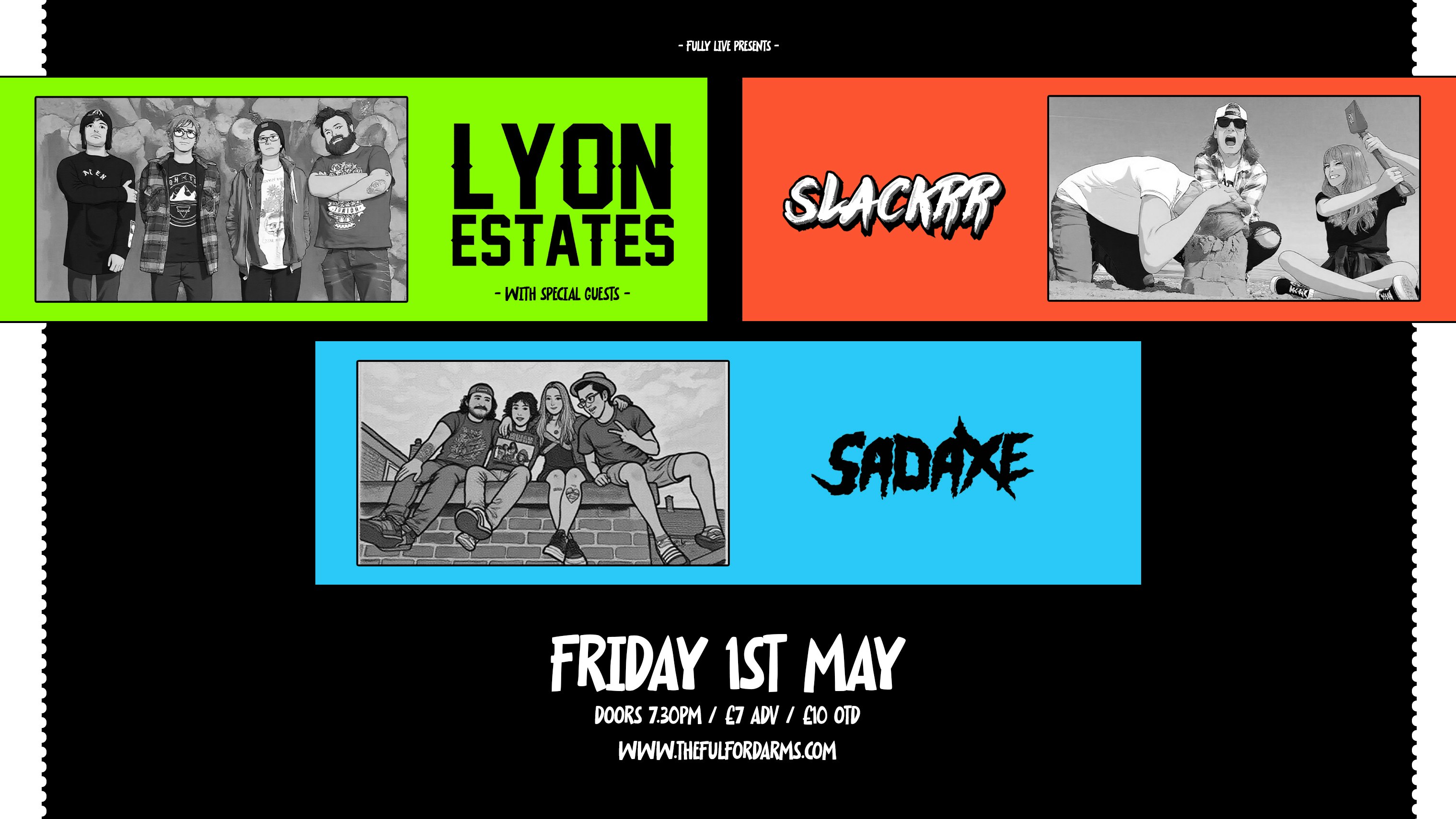 LYON ESTATES – SLACKRR – SADAXE