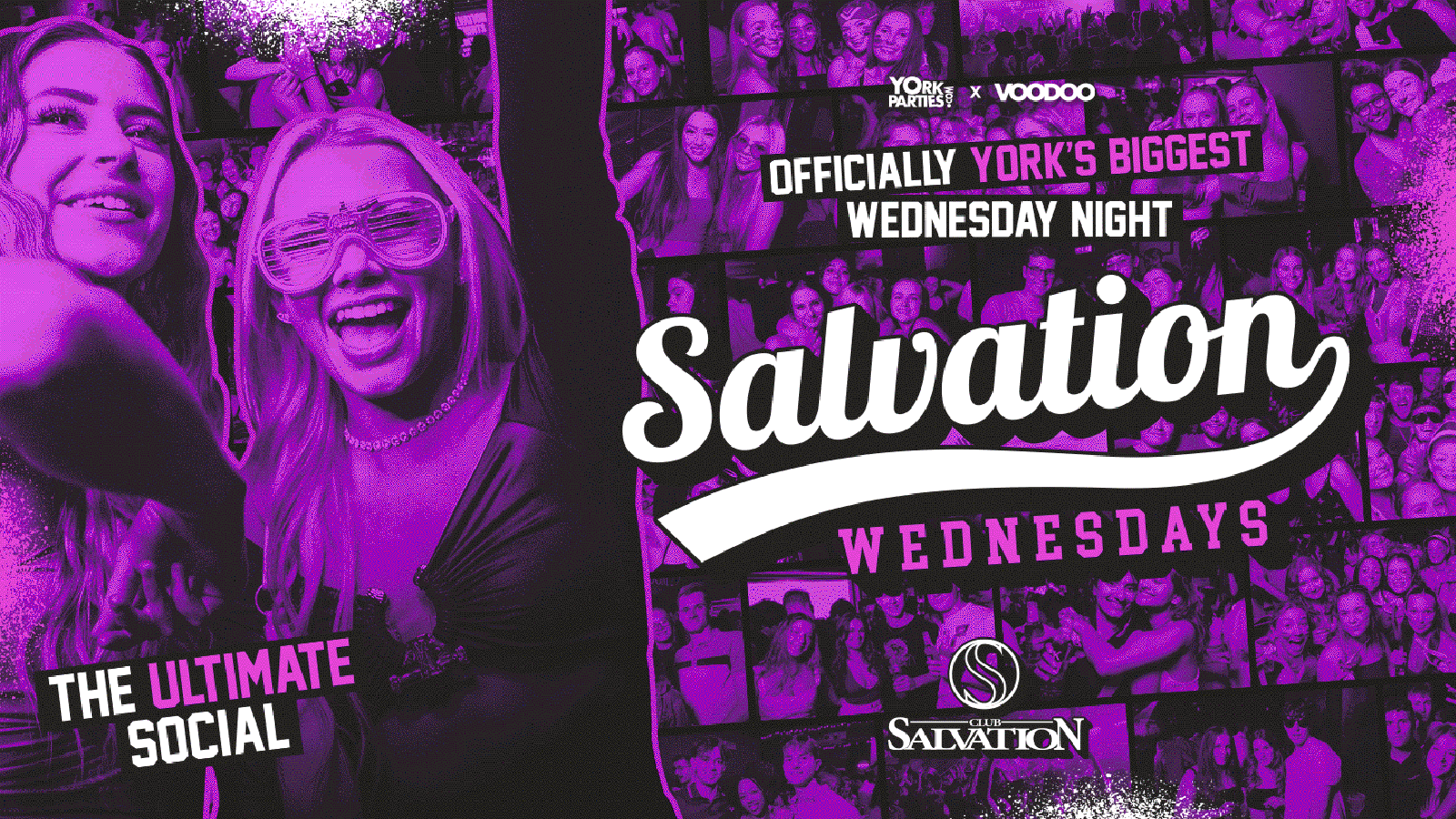 SALVATION WEDNESDAYS Officially York’s Biggest Wednesday Night