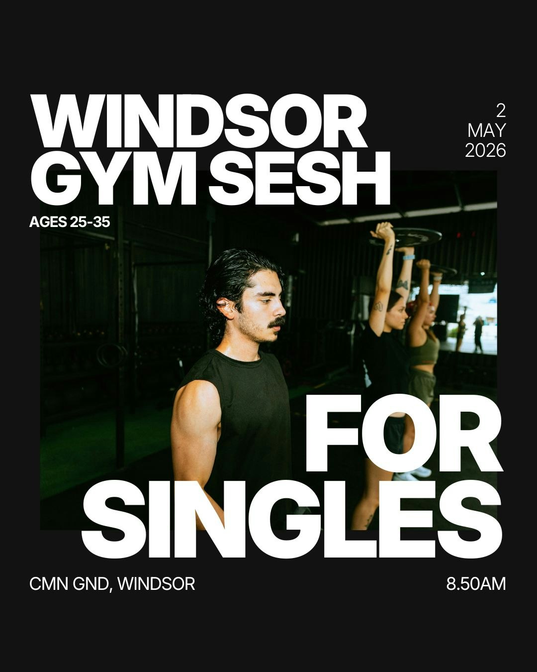 Saturday | Gym Session 25-35 | Windsor