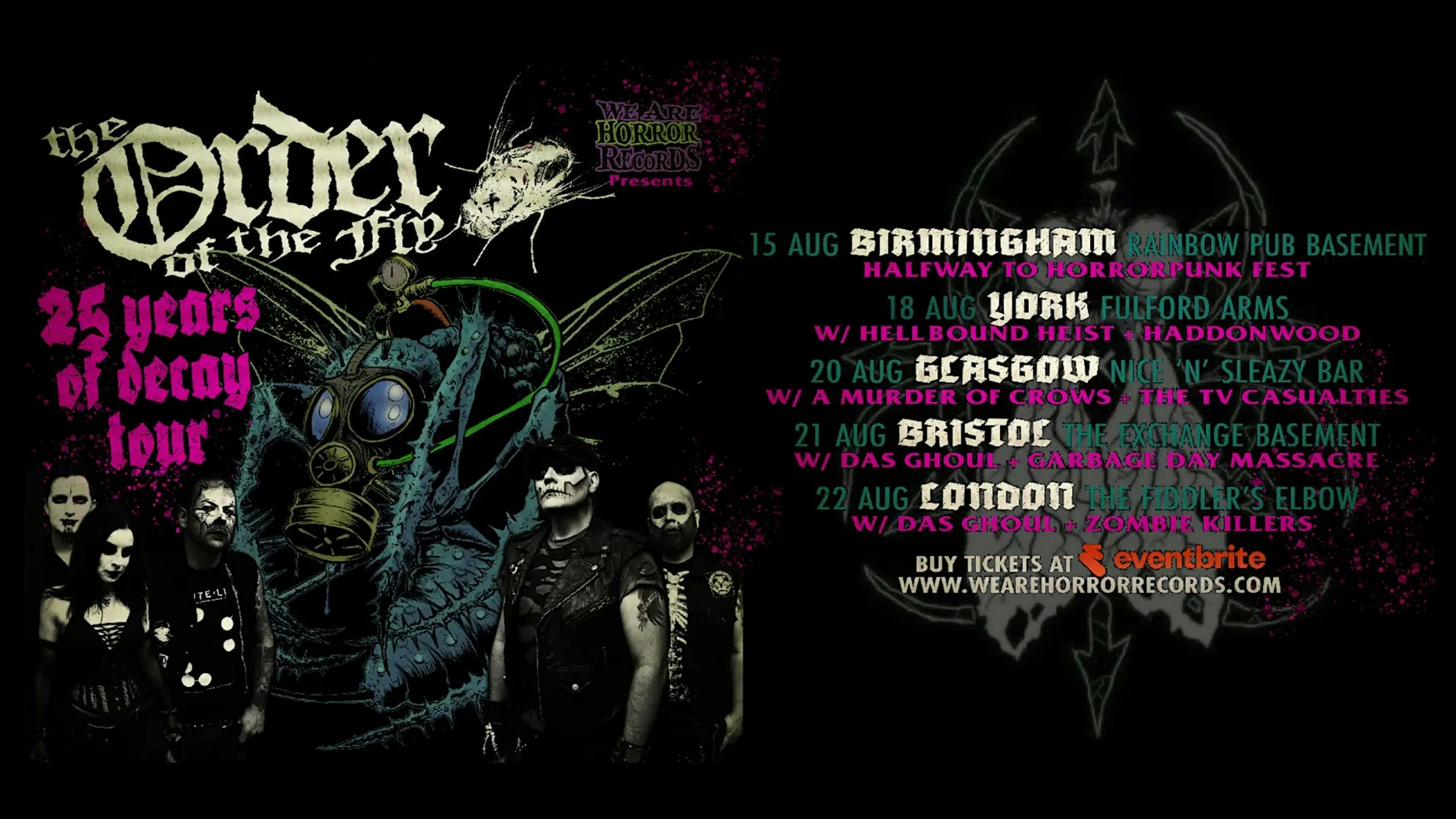 25 Years of Decay Tour! Feat The Order of the Fly | Hellbound Heist | Haddonwood