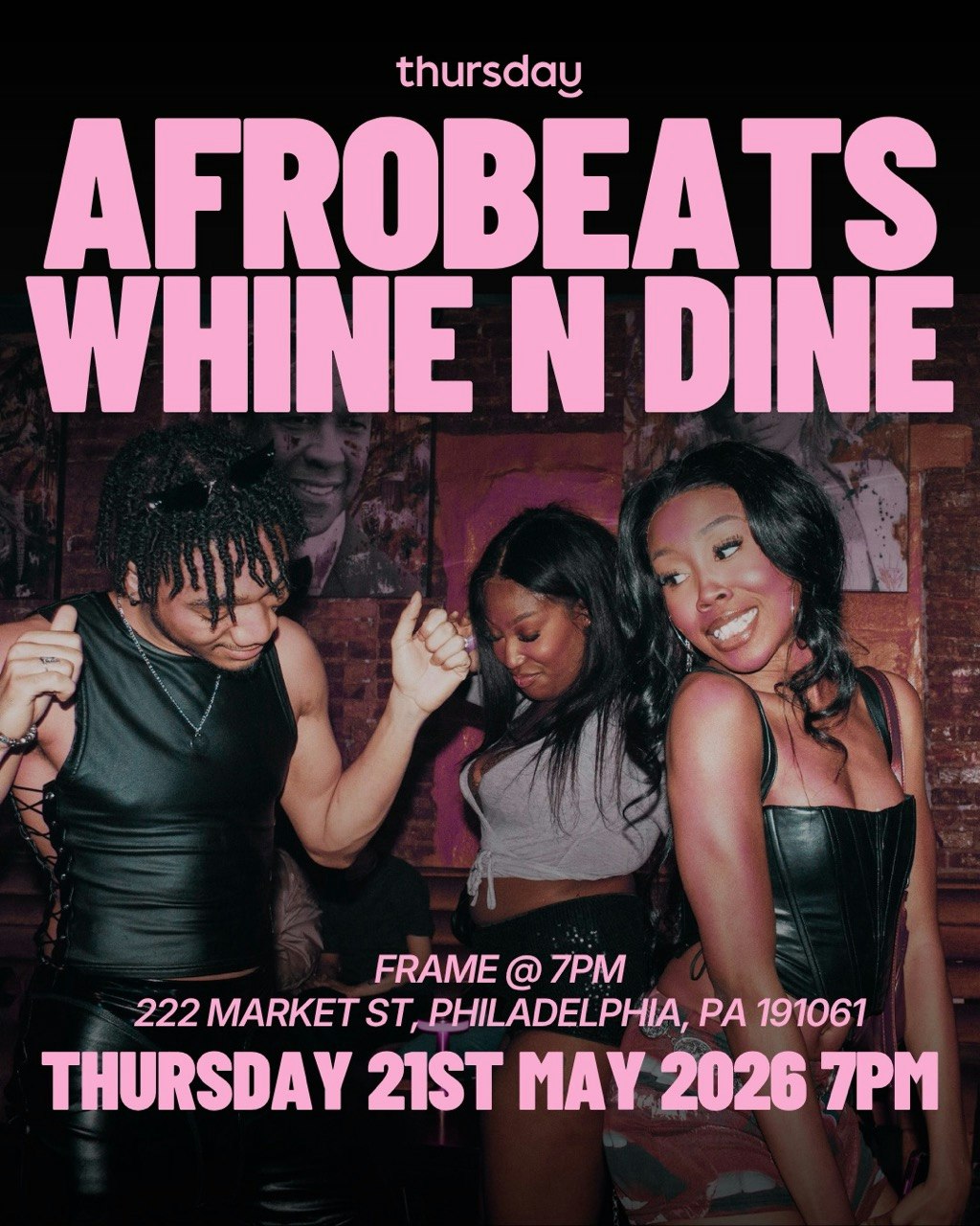 Thursday | Afrobeats Whine N Dine Singles Night | Philadelphia