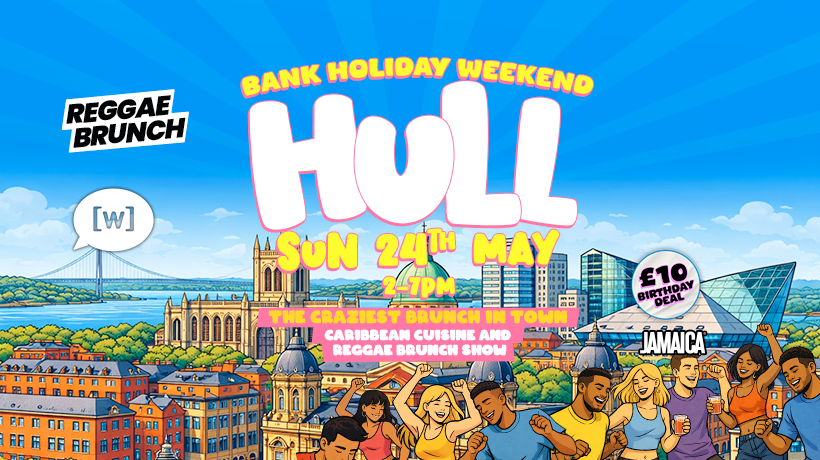 The Reggae Brunch HULL🎶🍹🌴