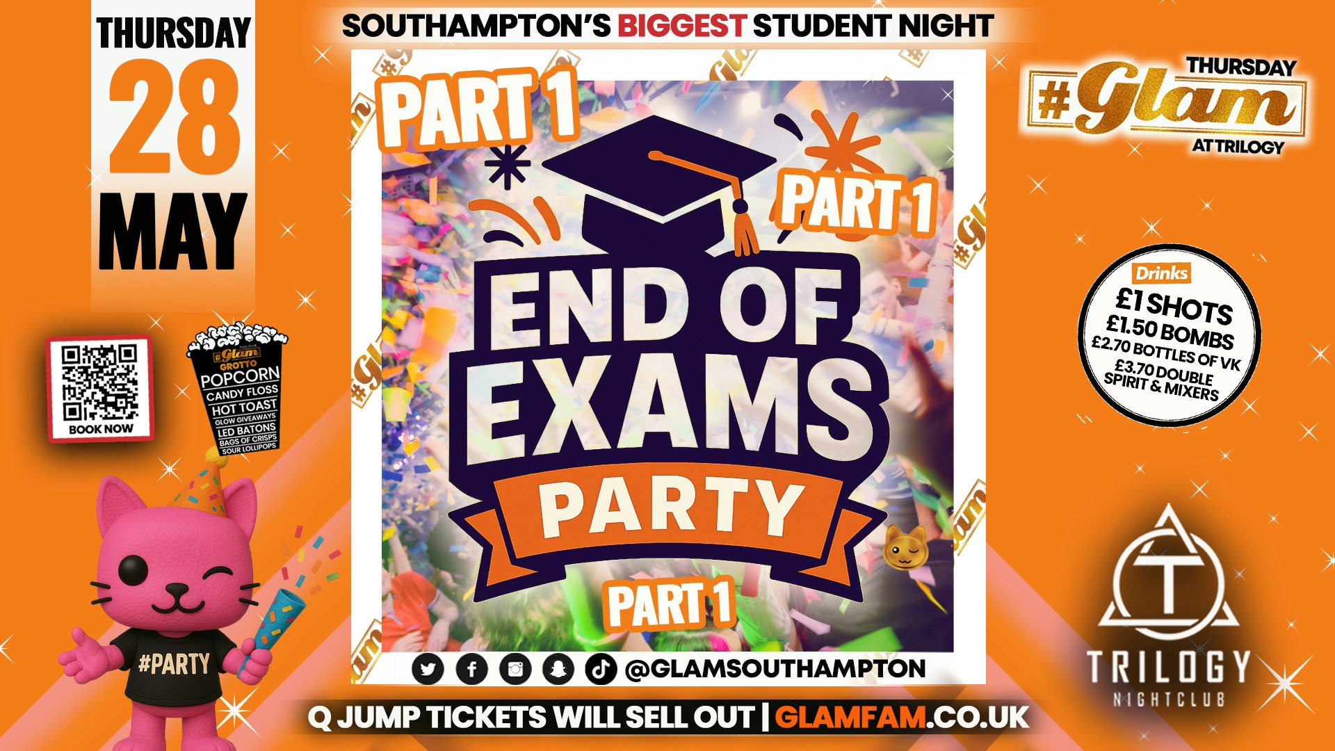 Glam Thursdays | END OF EXAMS PART 1! 🎓 TICKETS WILL SELL OUT⚠️ Southampton’s Best Student Night! 😻 £1 Shots All Night!